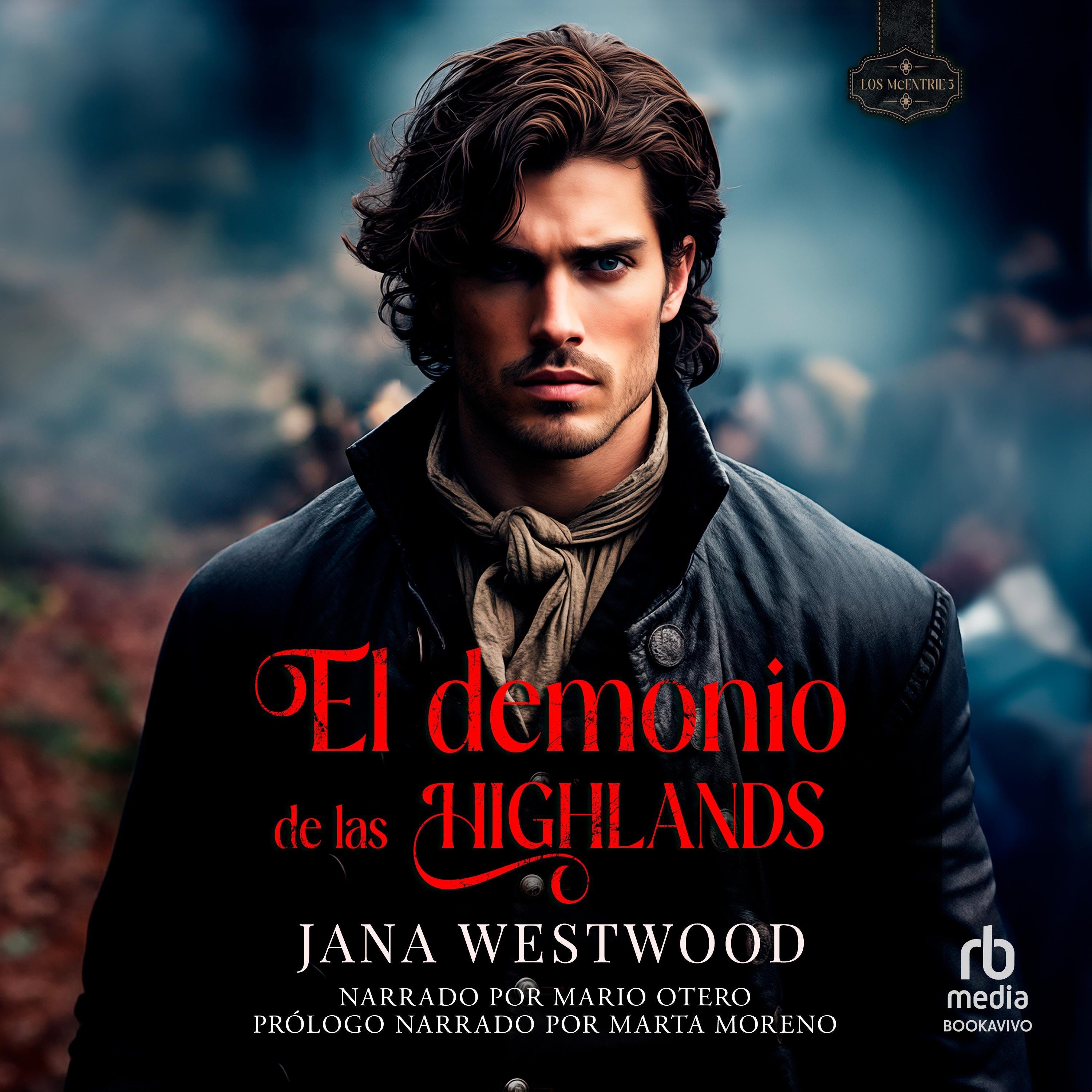 El demonio de las Highlands "The Devil of the Highlands"