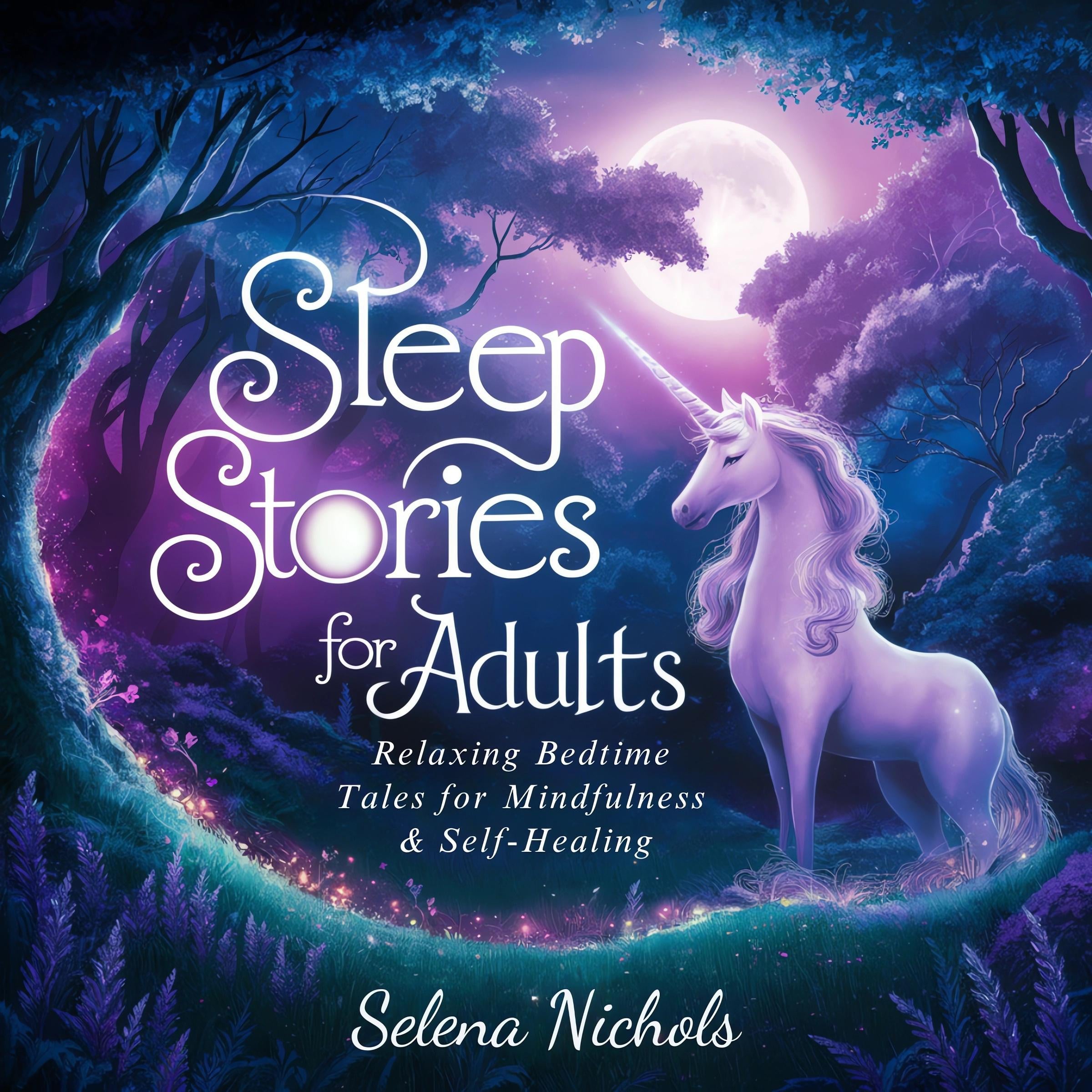Sleep Stories For Adults