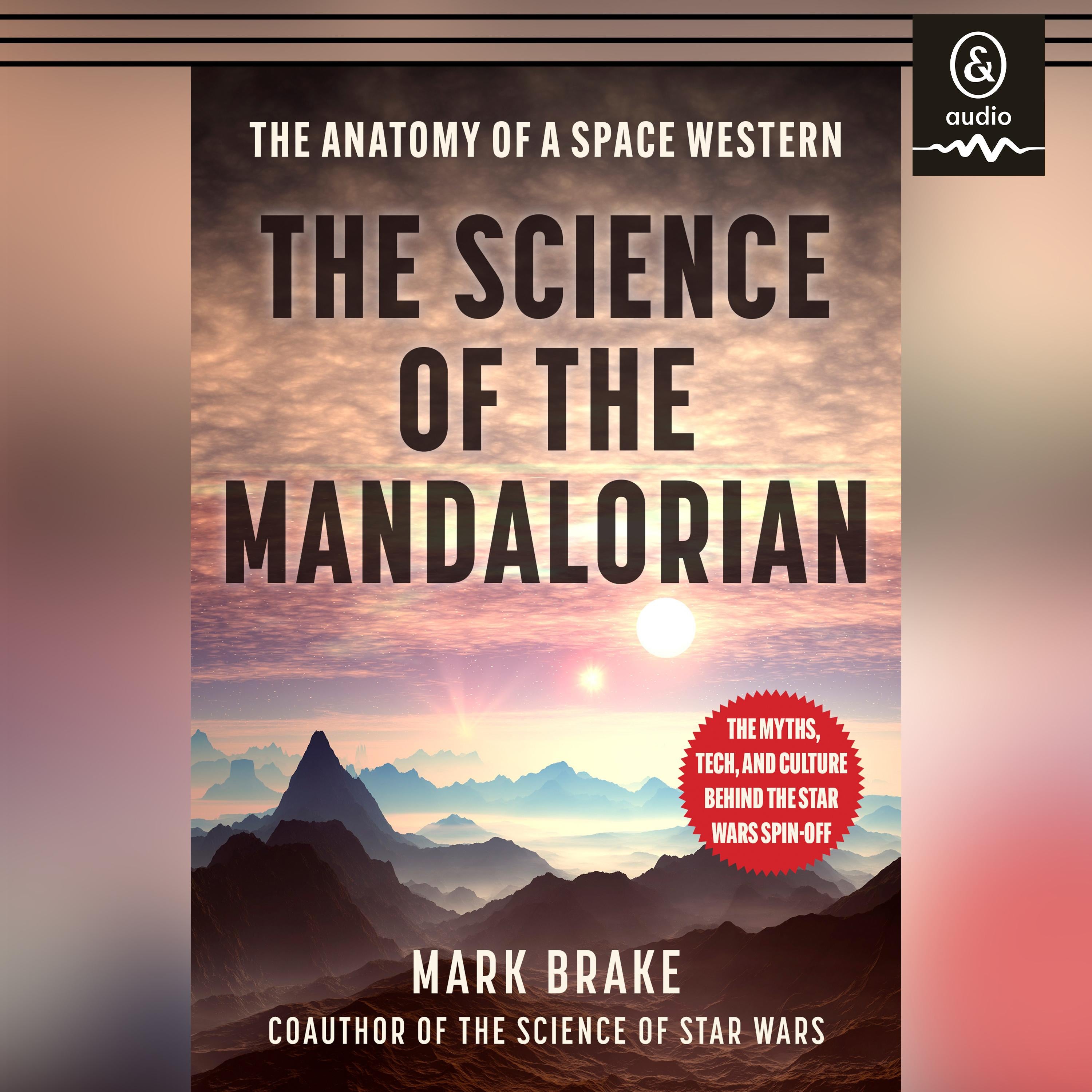 The Science of The Mandalorian