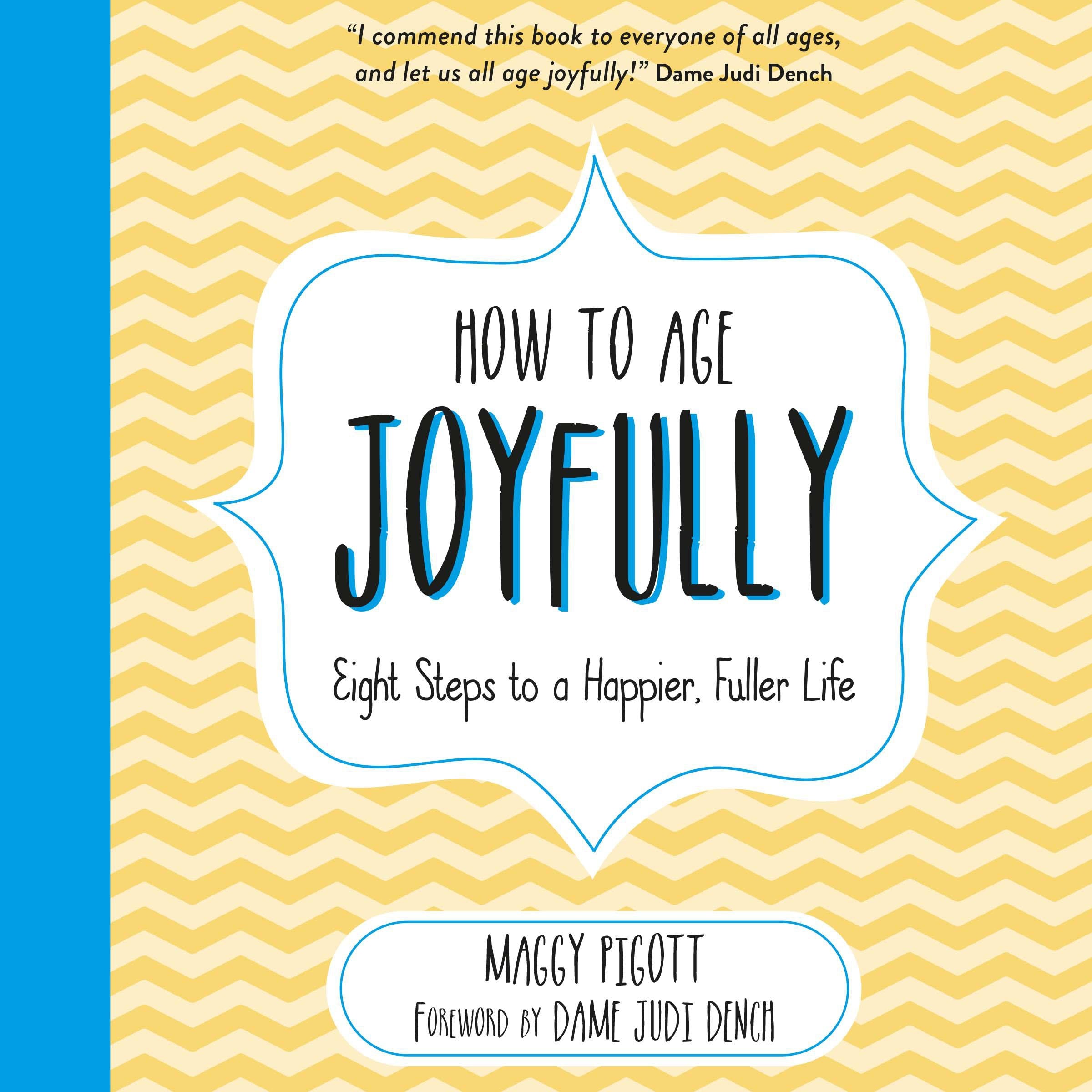 How to Age Joyfully