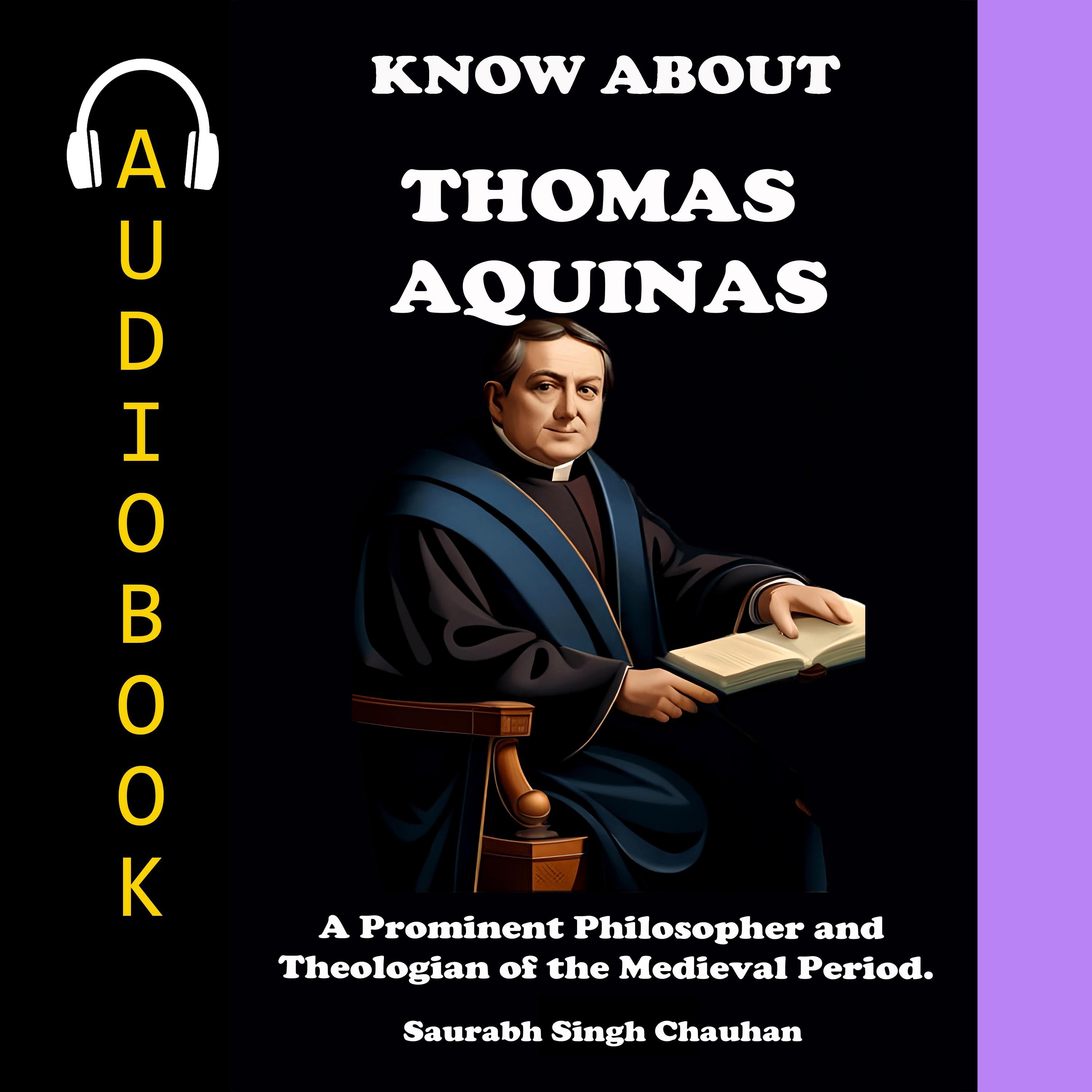 KNOW ABOUT "THOMAS AQUINAS"