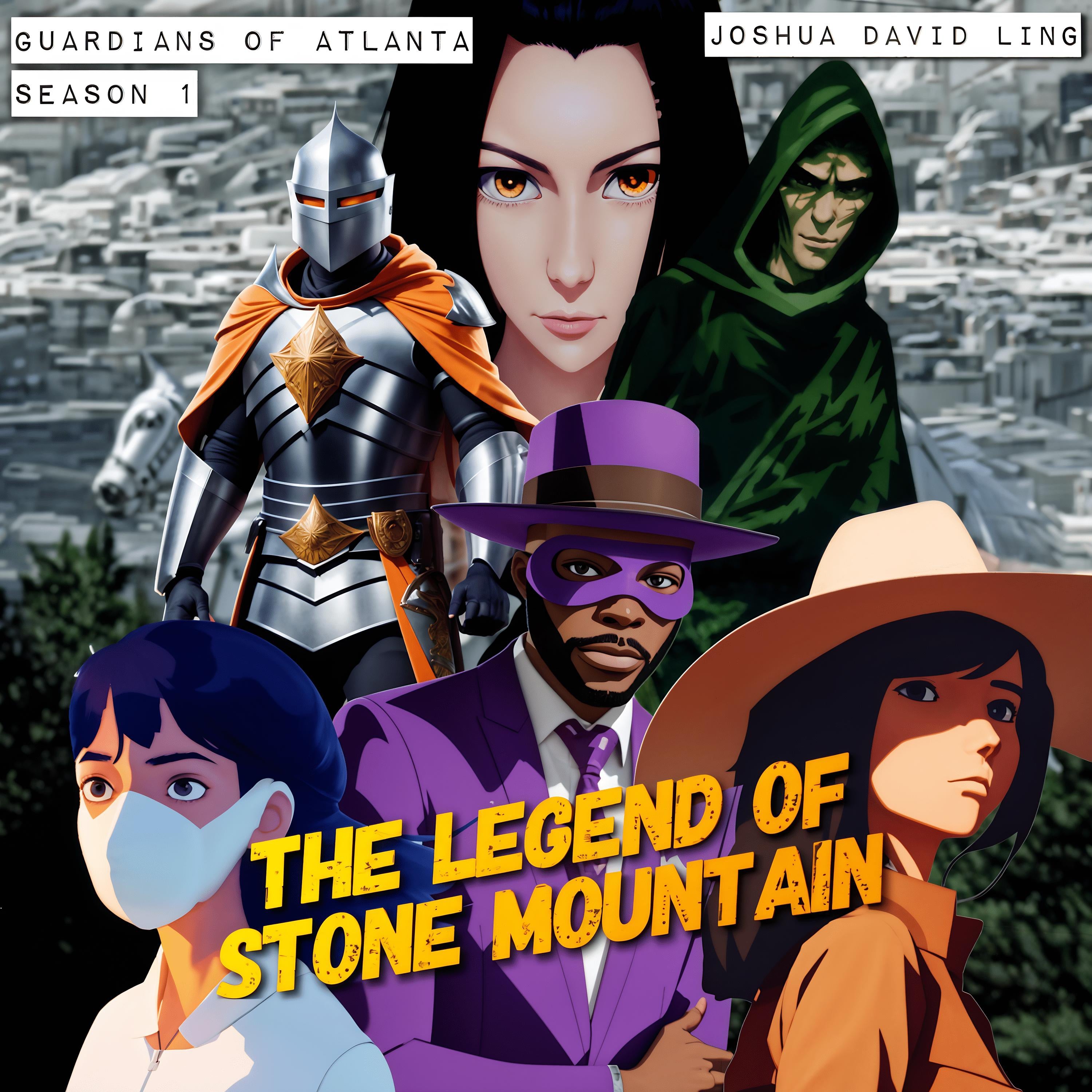 The Legend of Stone Mountain