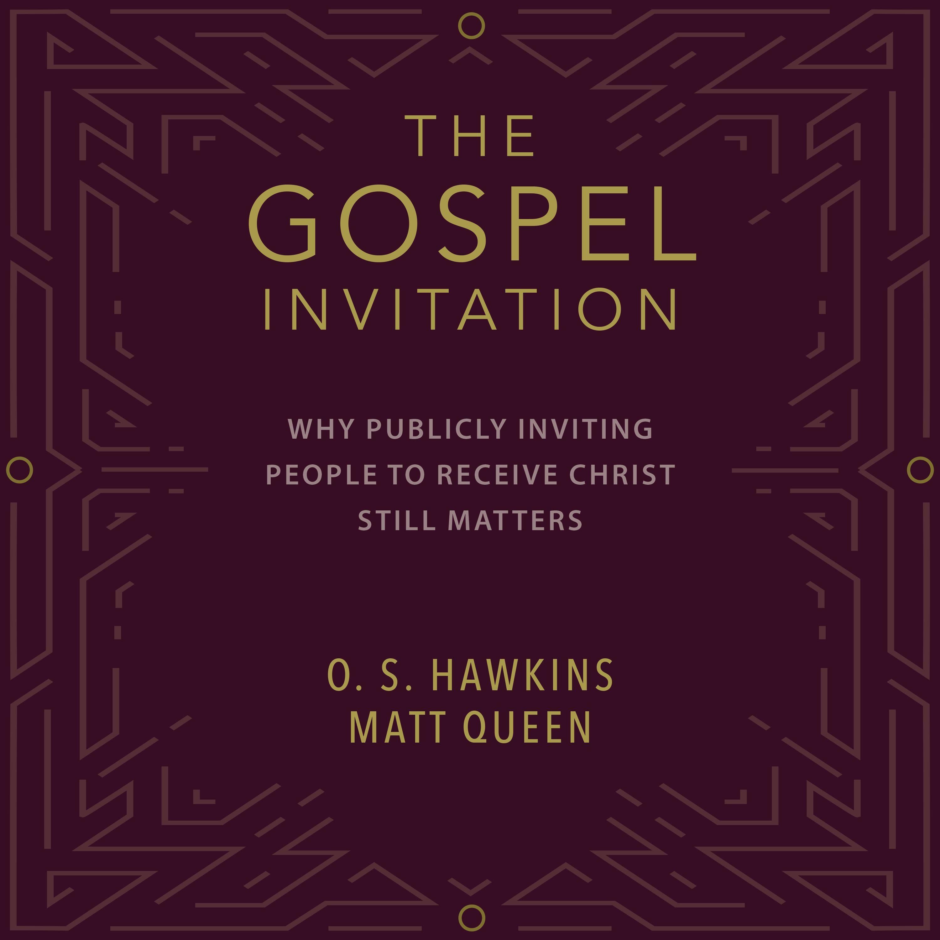 The Gospel Invitation