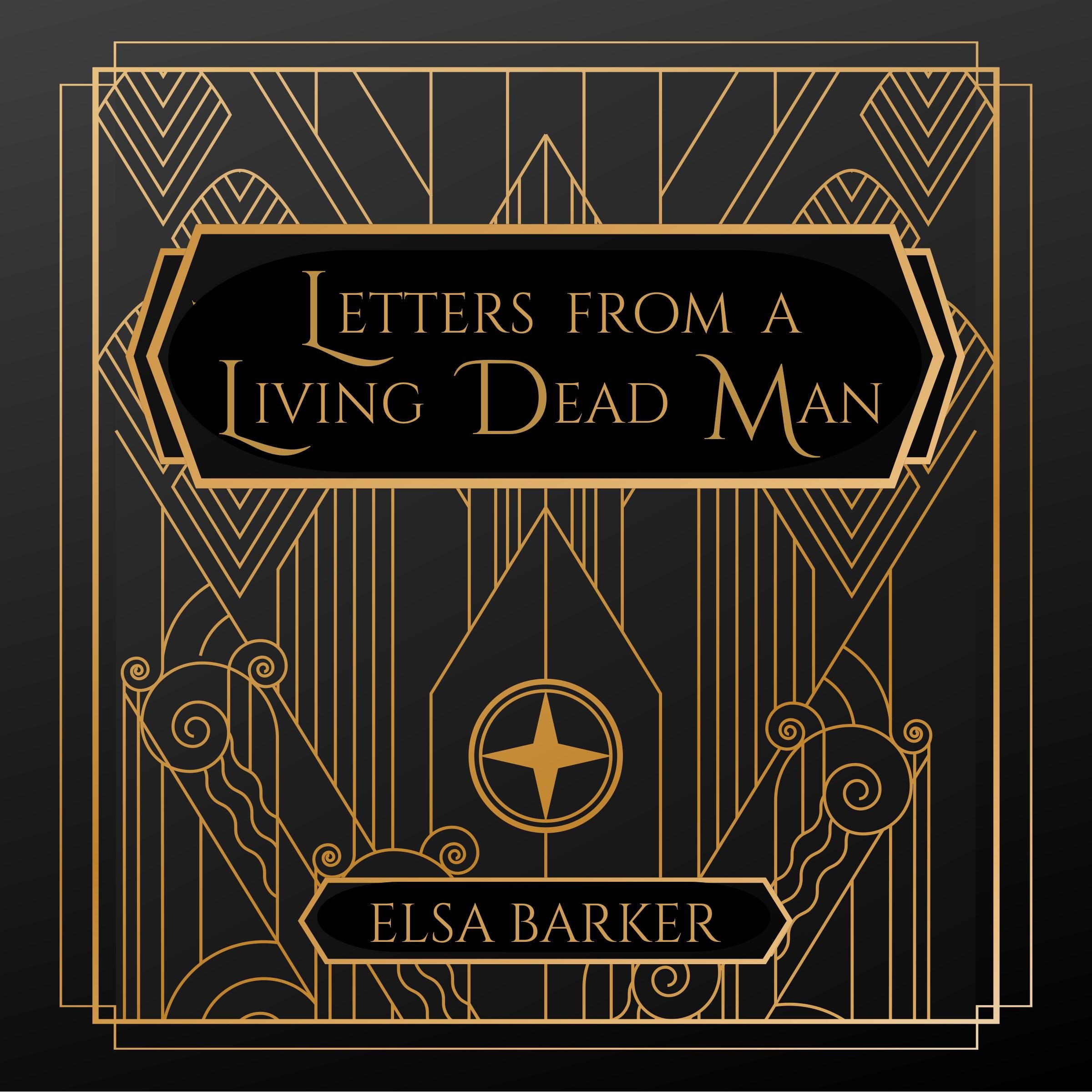 Letters from a Living Dead Man