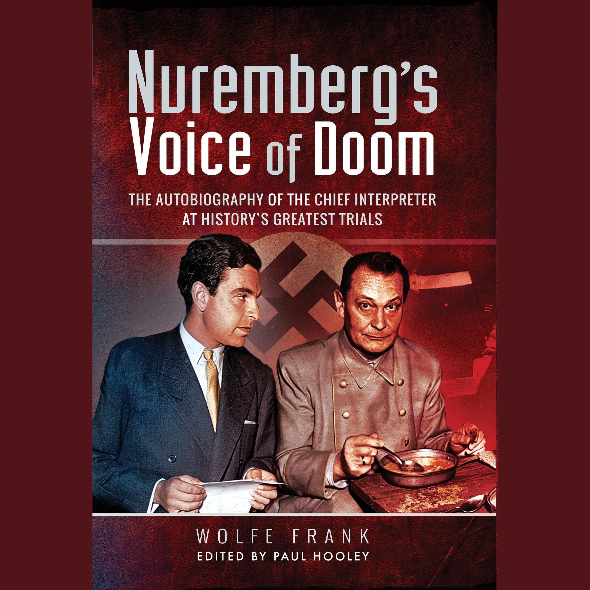 Nuremberg's Voice of Doom