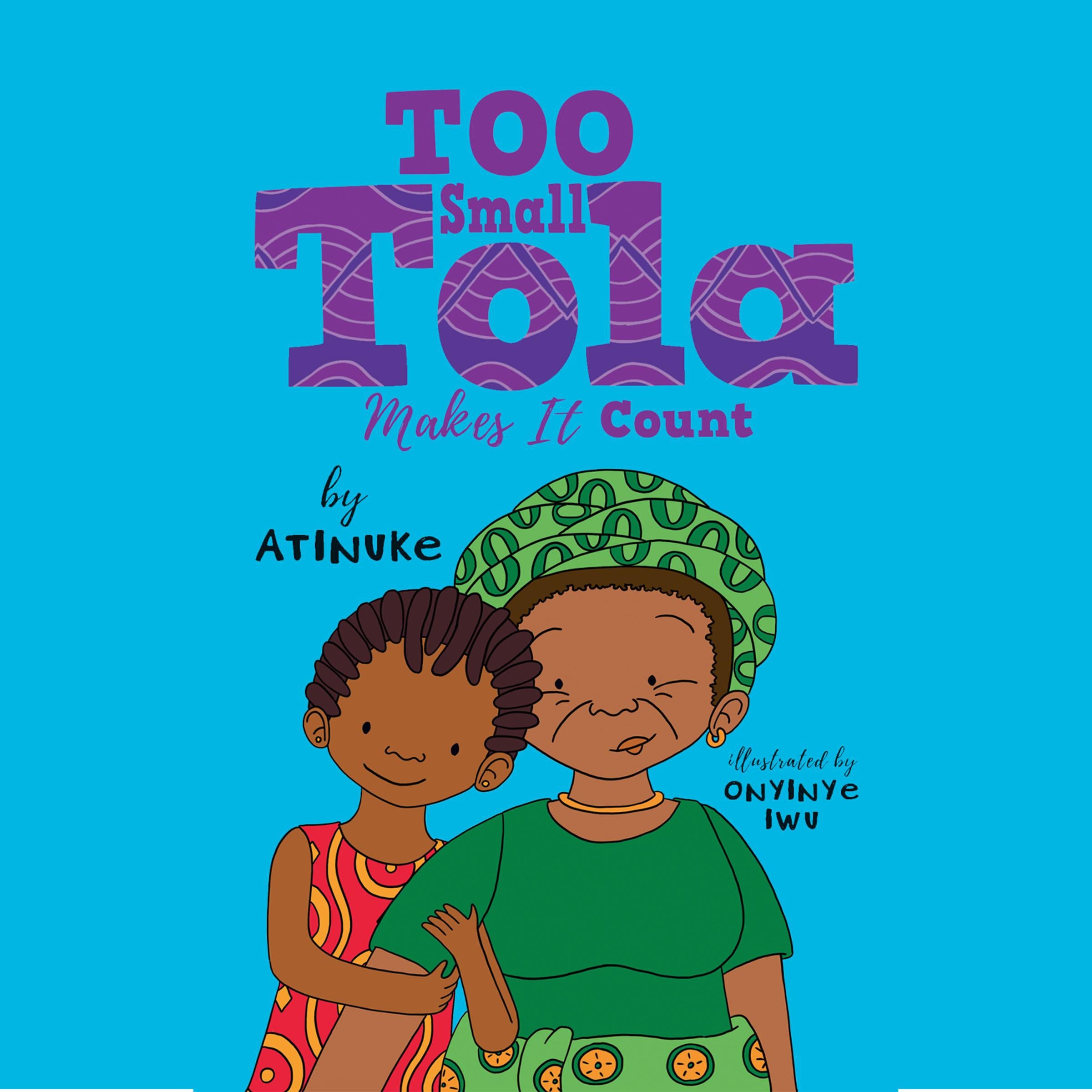 Too Small Tola Makes It Count