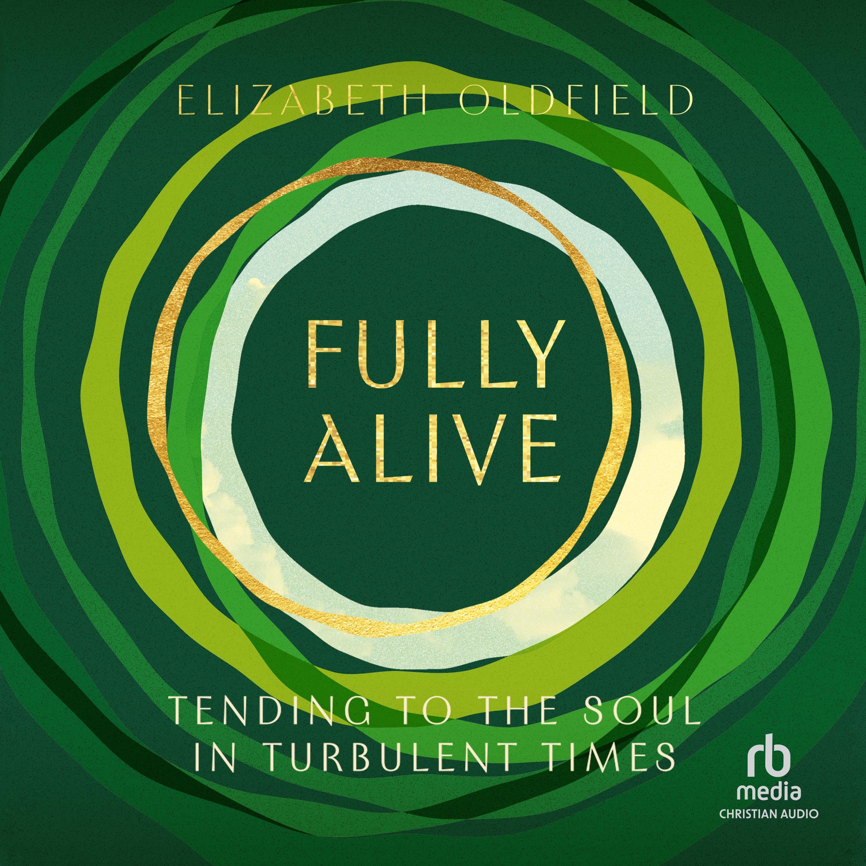 Fully Alive
