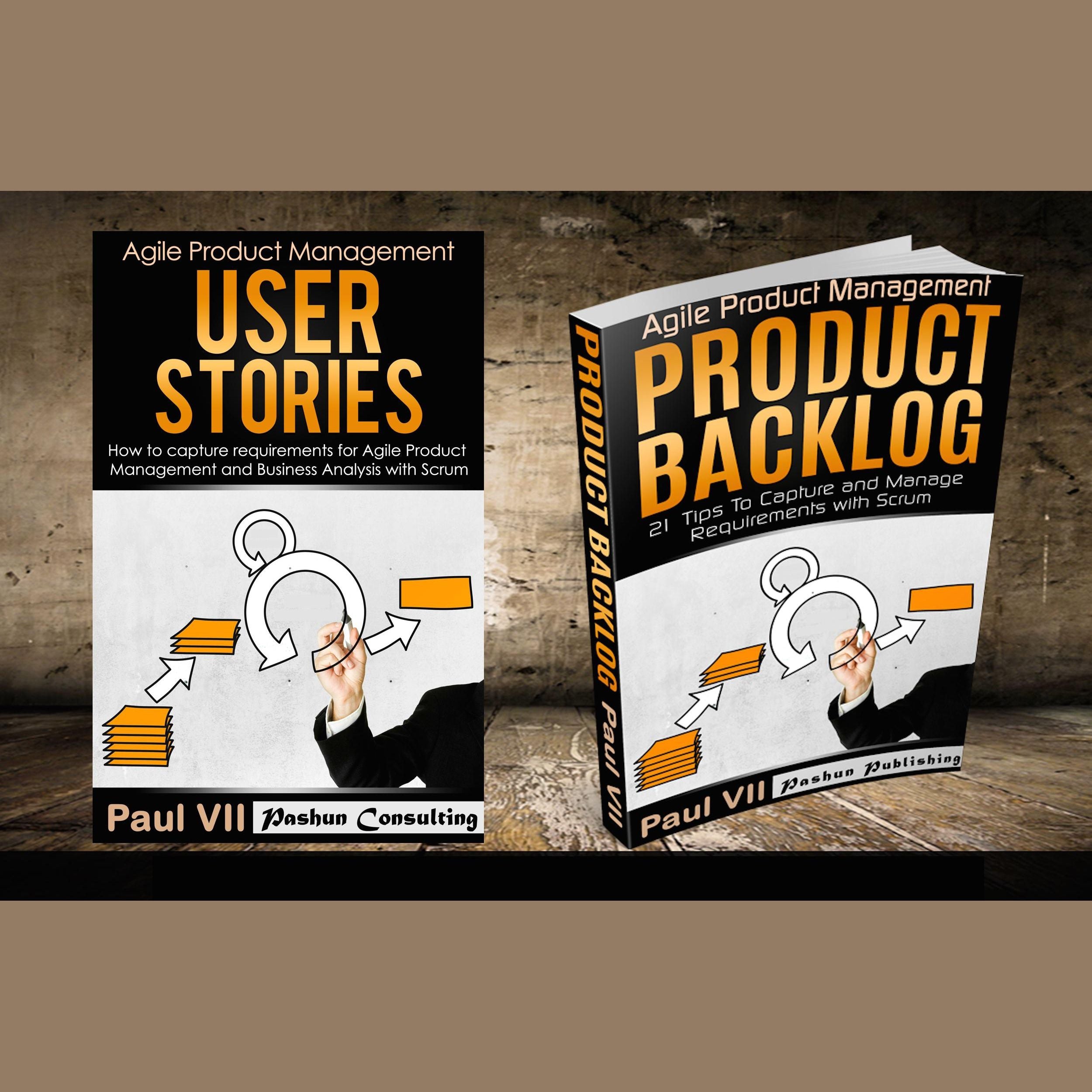 Agile Product Management Box Set: User Stories & Product Backlog - 21 Tips