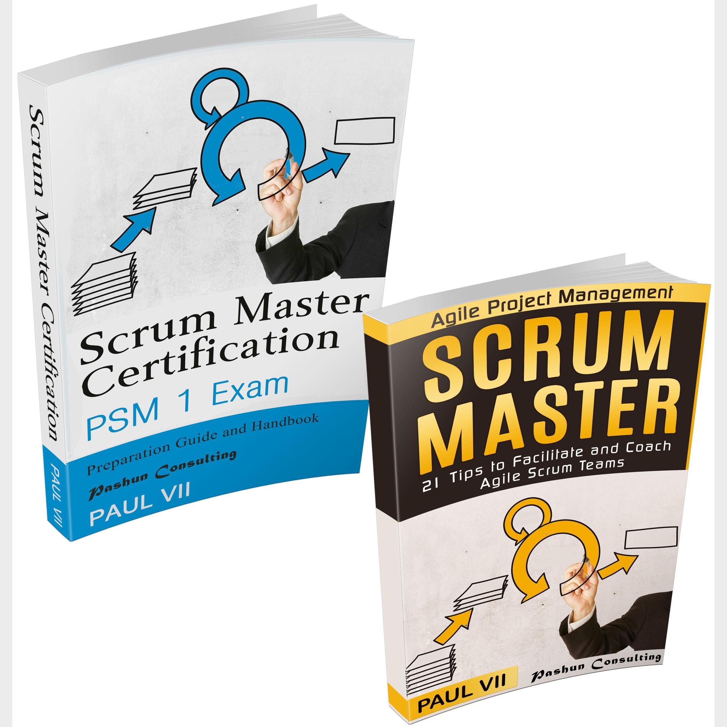 Scrum Master Box Set: Scrum Master Certification, Scrum Master 21 Tips