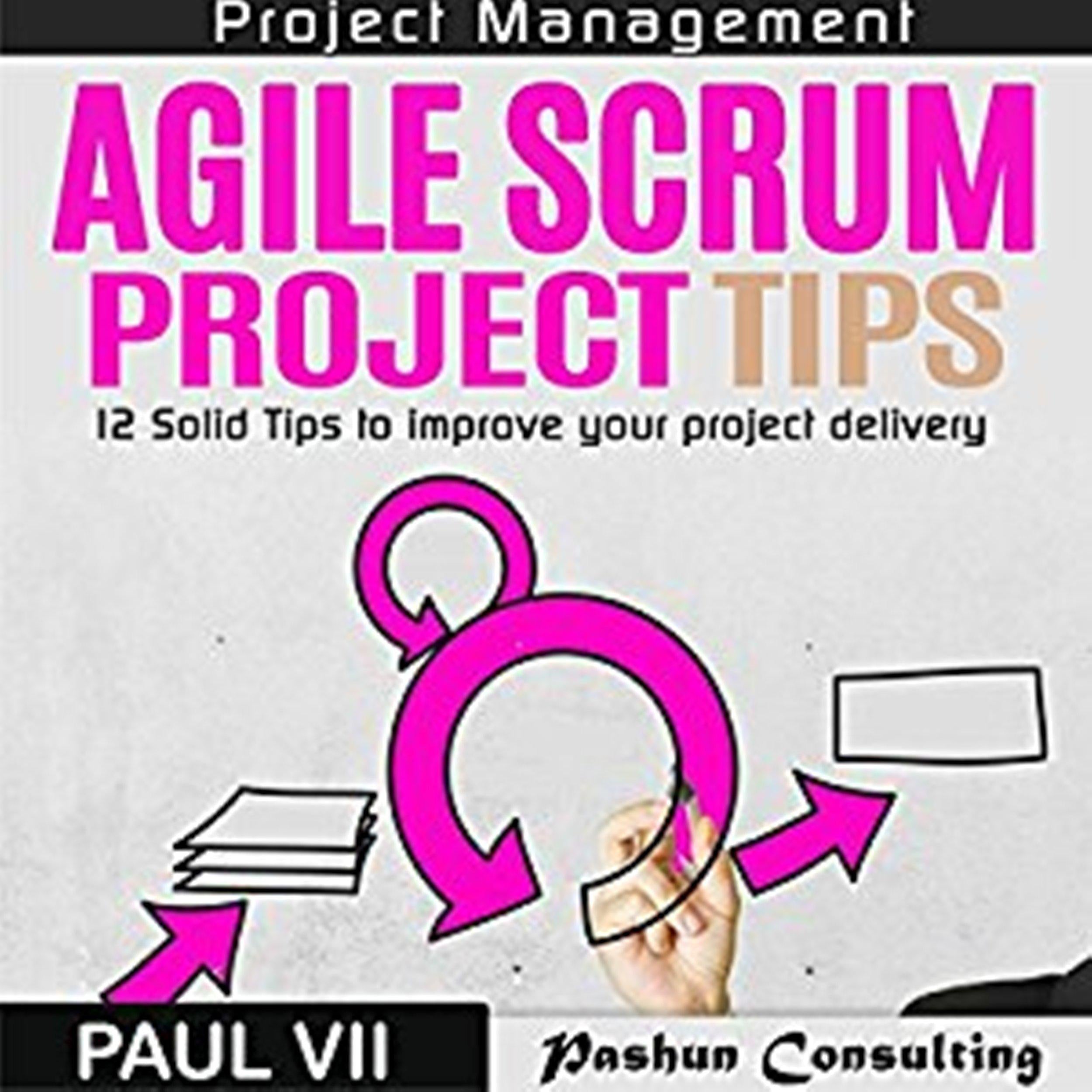 Agile Scrum Project Tips