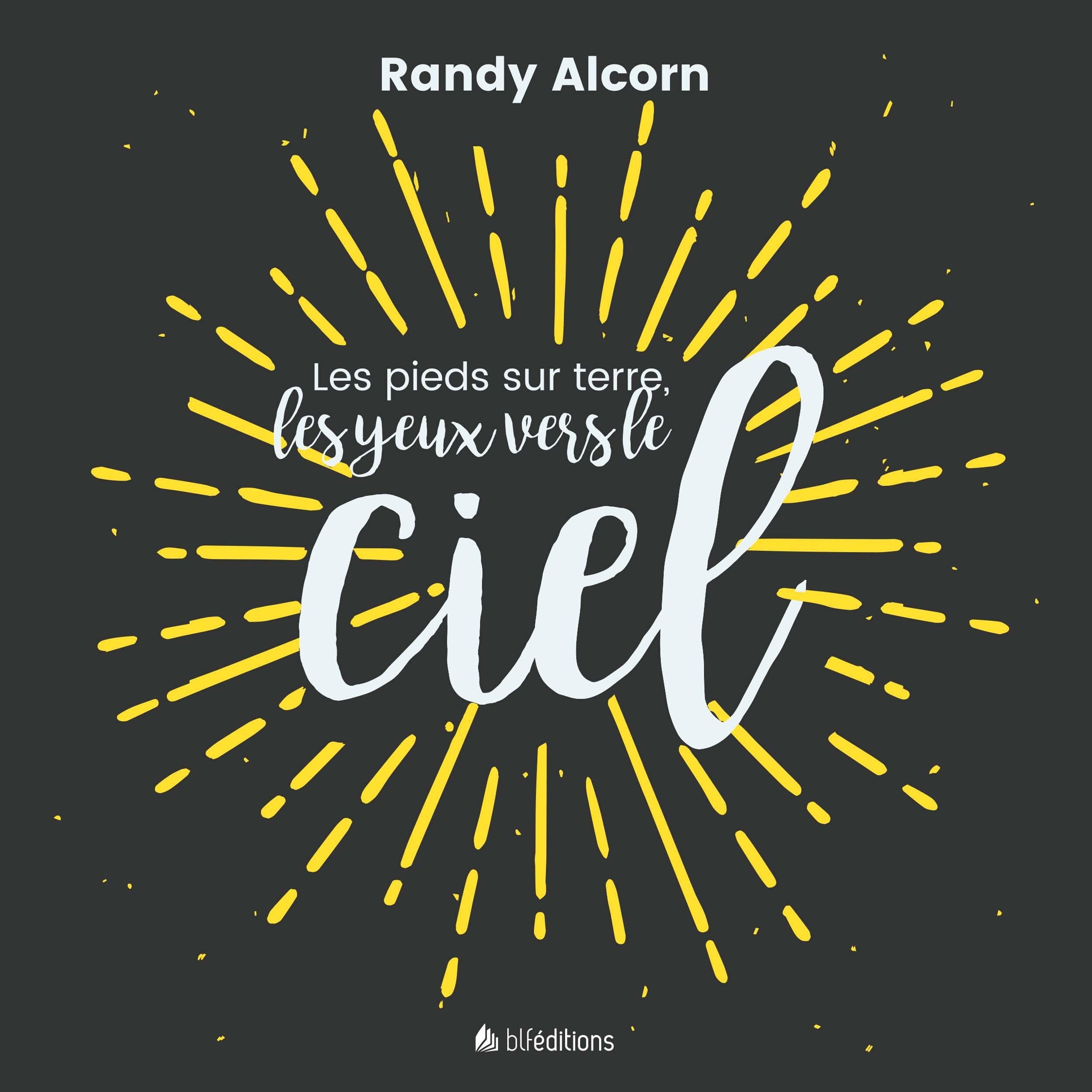 Les pieds sur terre, les yeux vers le ciel