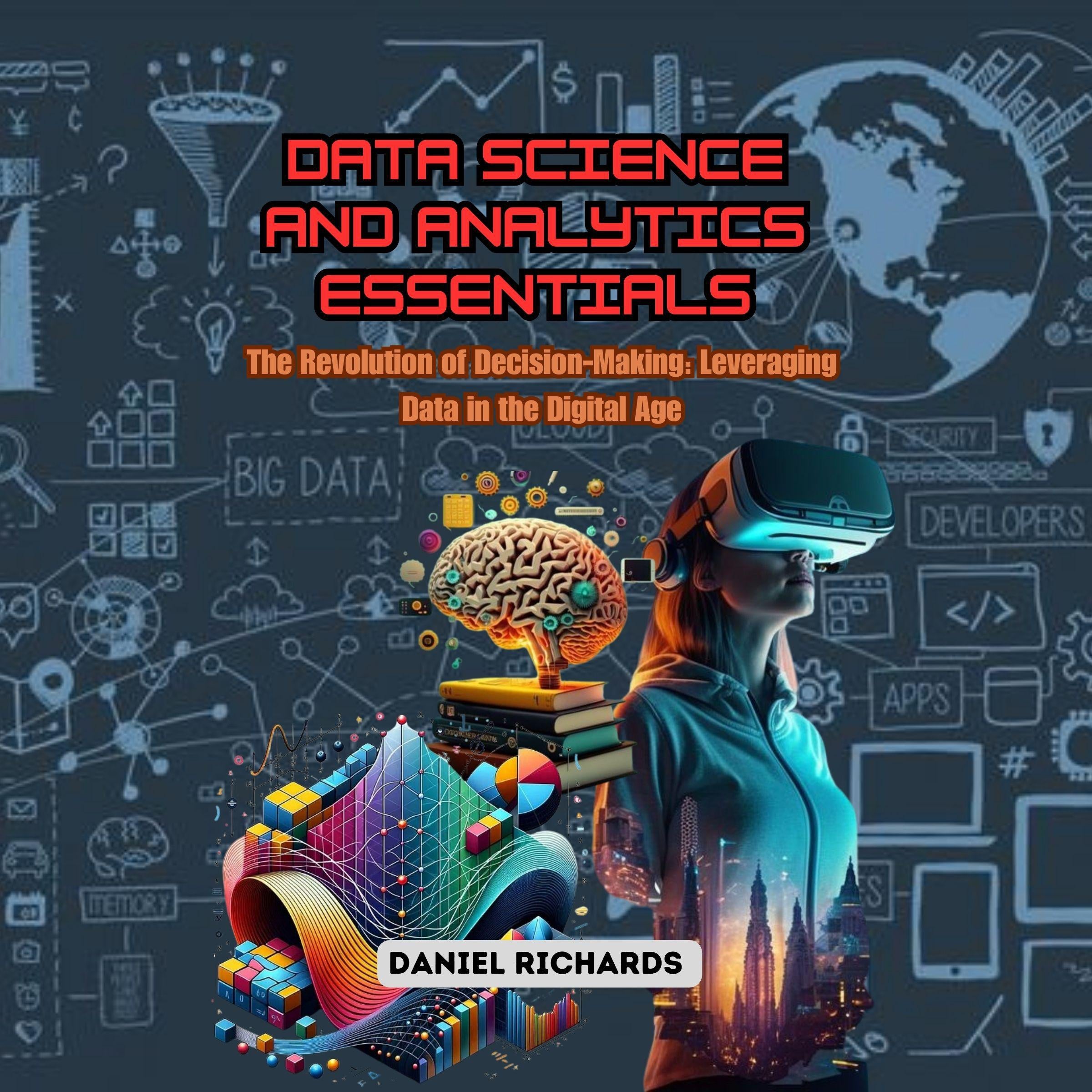 Data Science and Analytics Essentials