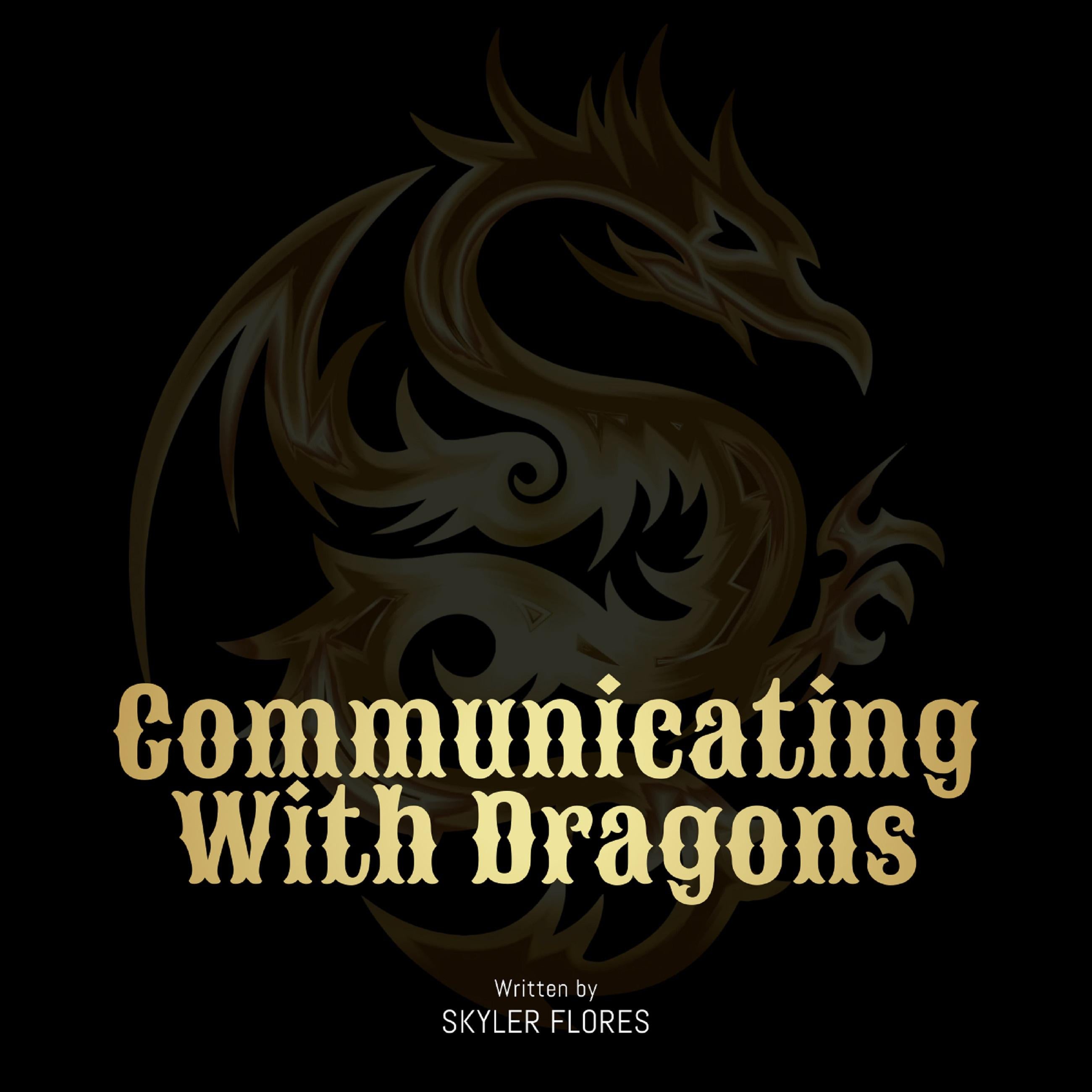 Communicating With Dragons