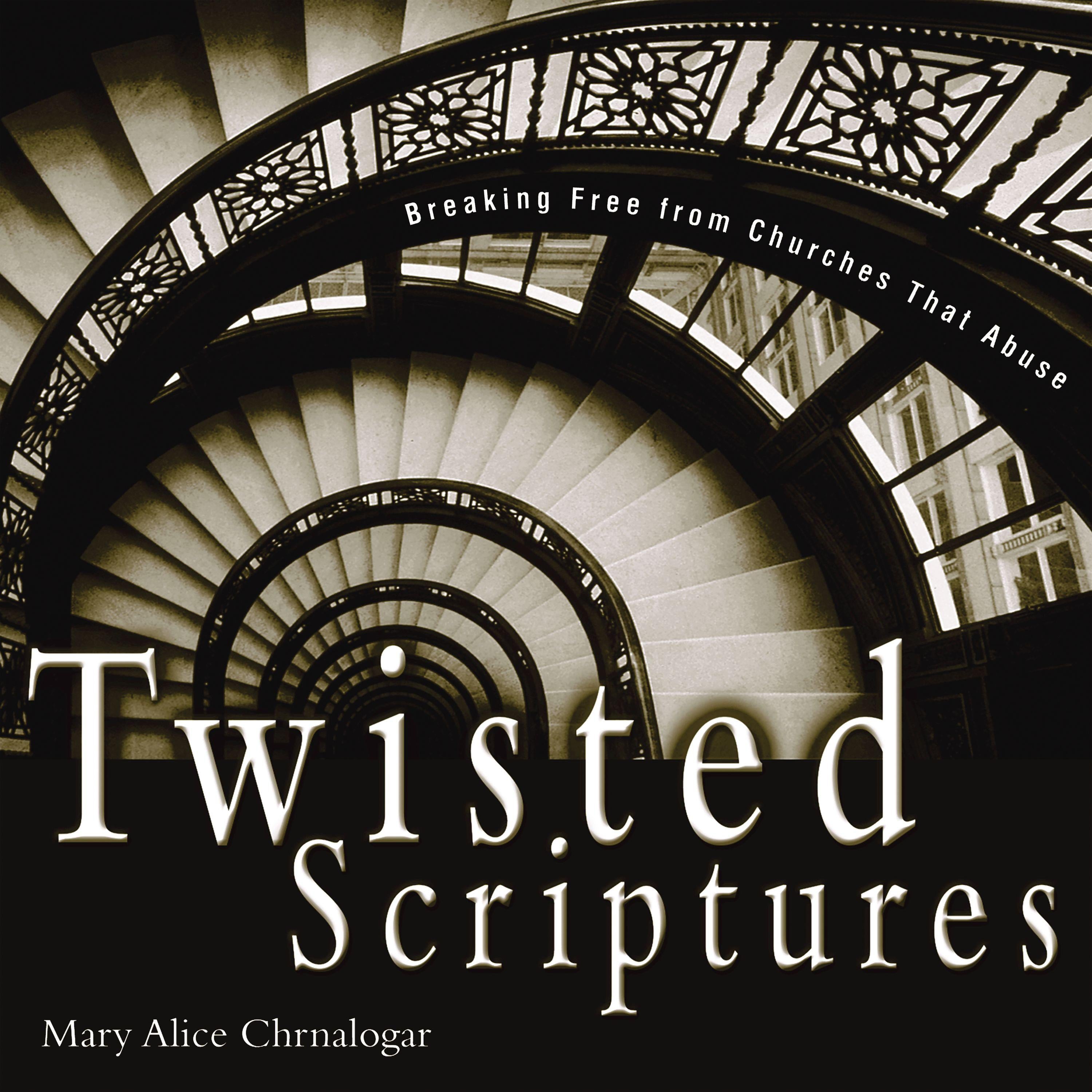 Twisted Scriptures