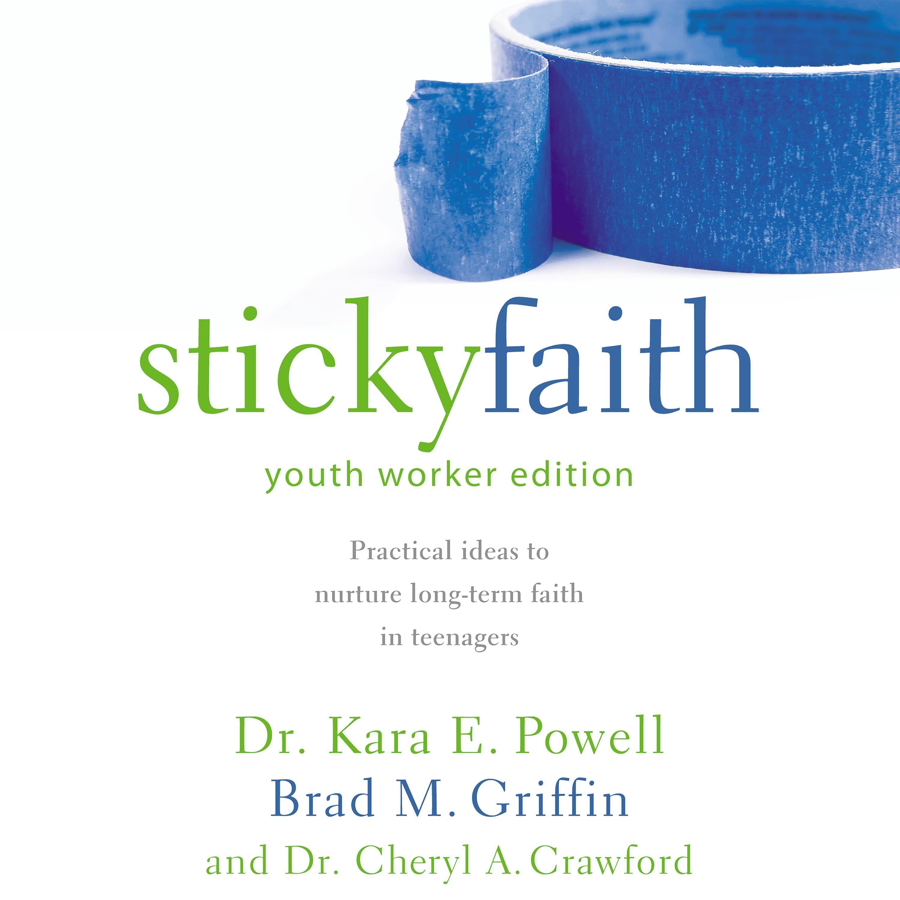 Sticky Faith, Youth Worker Edition