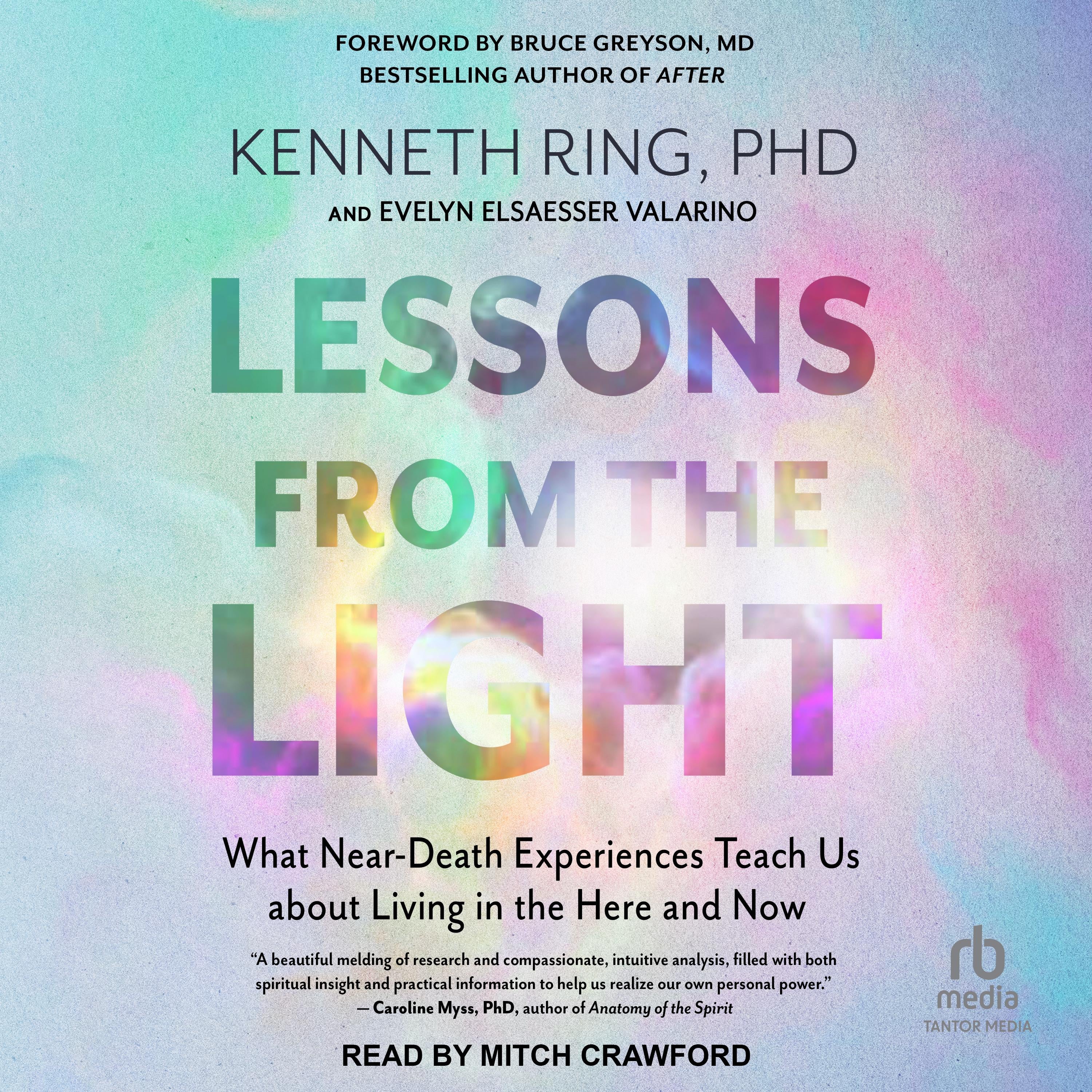 Lessons from the Light