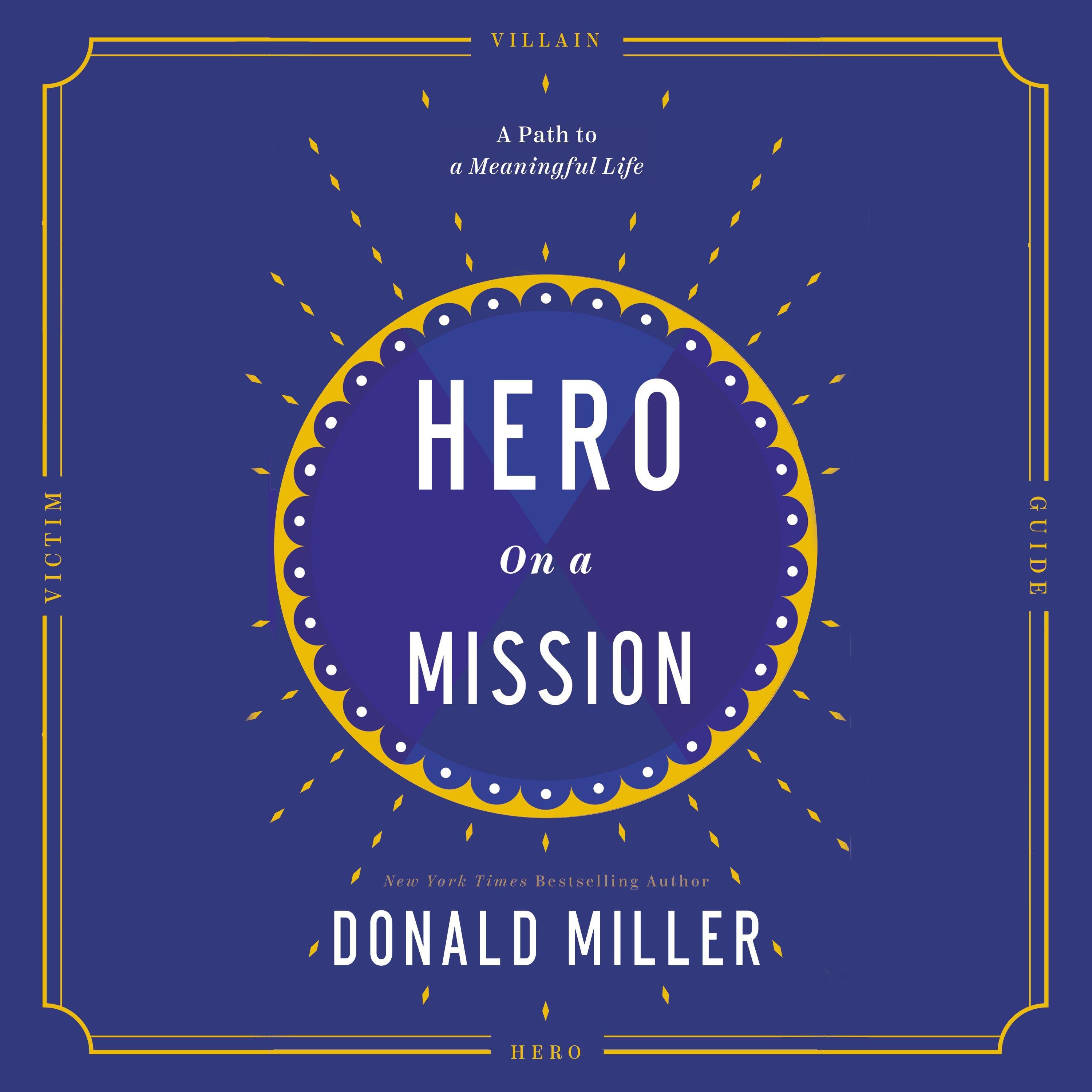 Hero on a Mission