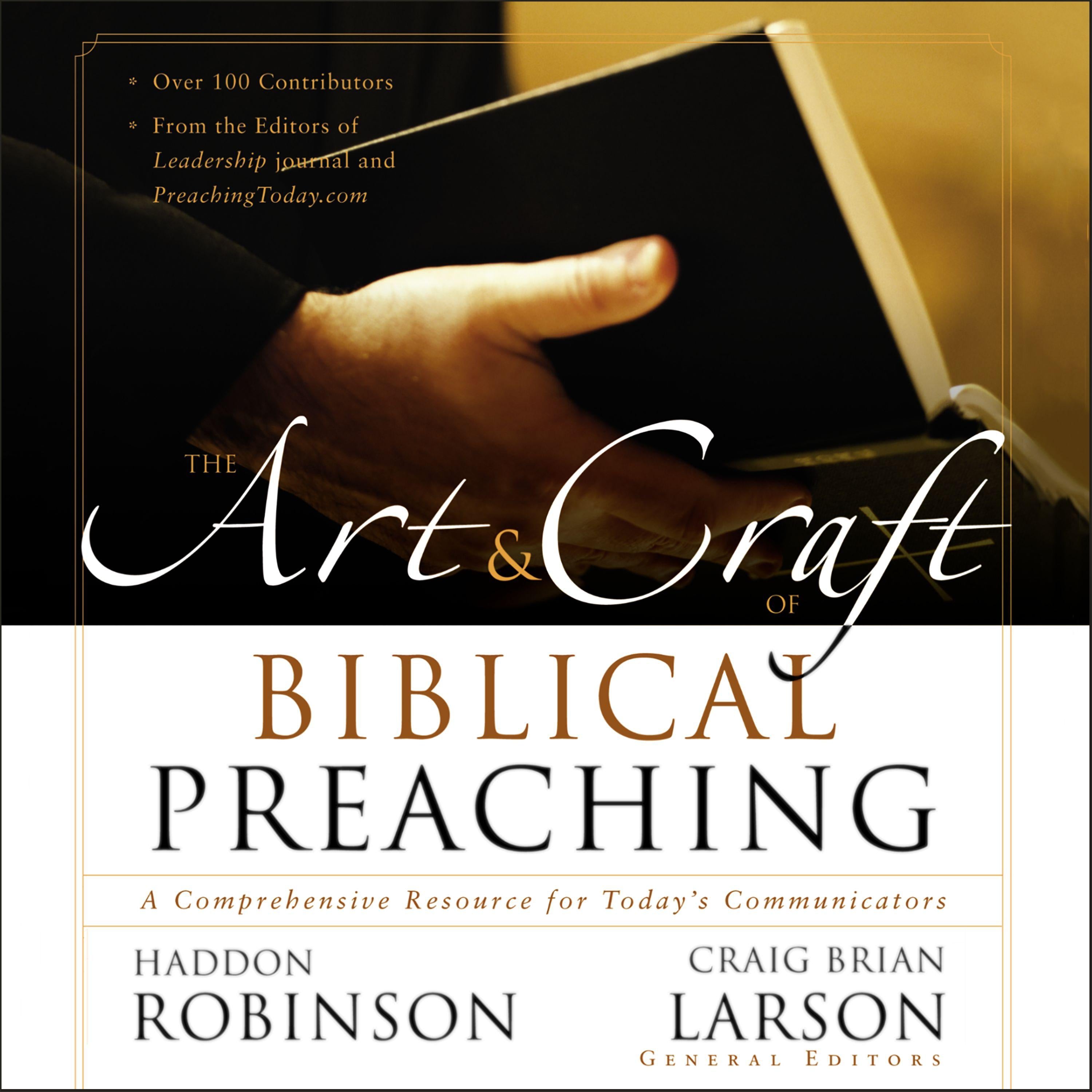 The Art and Craft of Biblical Preaching