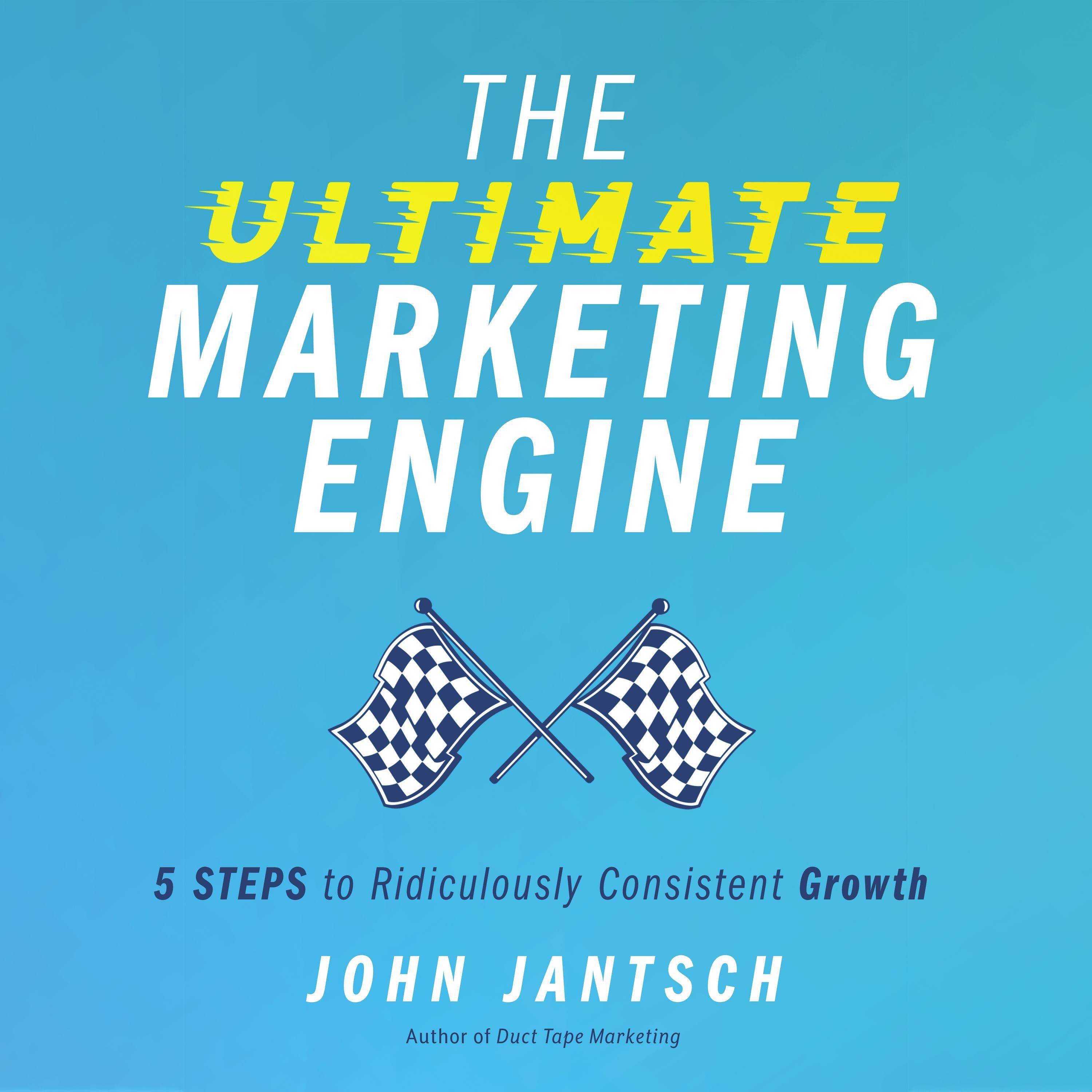 The Ultimate Marketing Engine