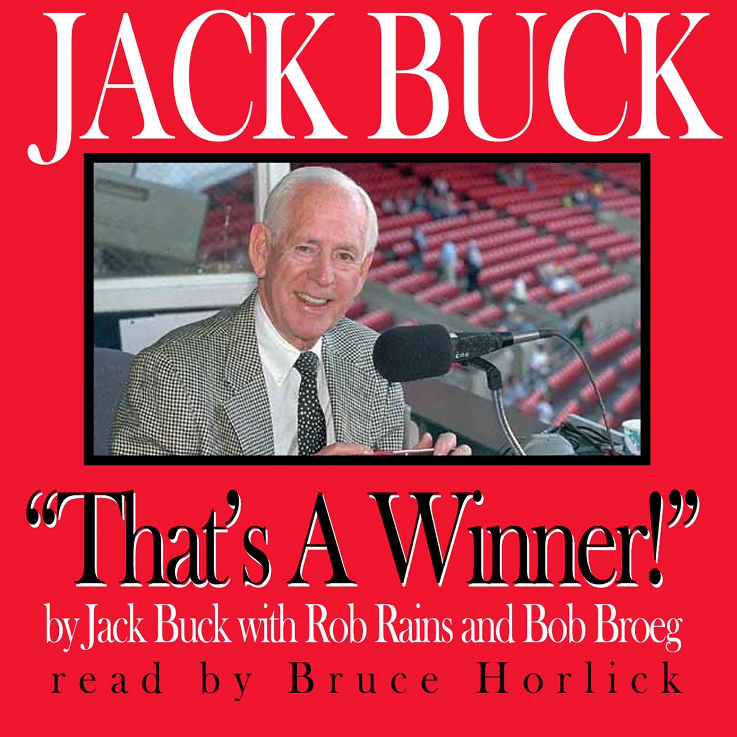 Jack Buck, That's a Winner