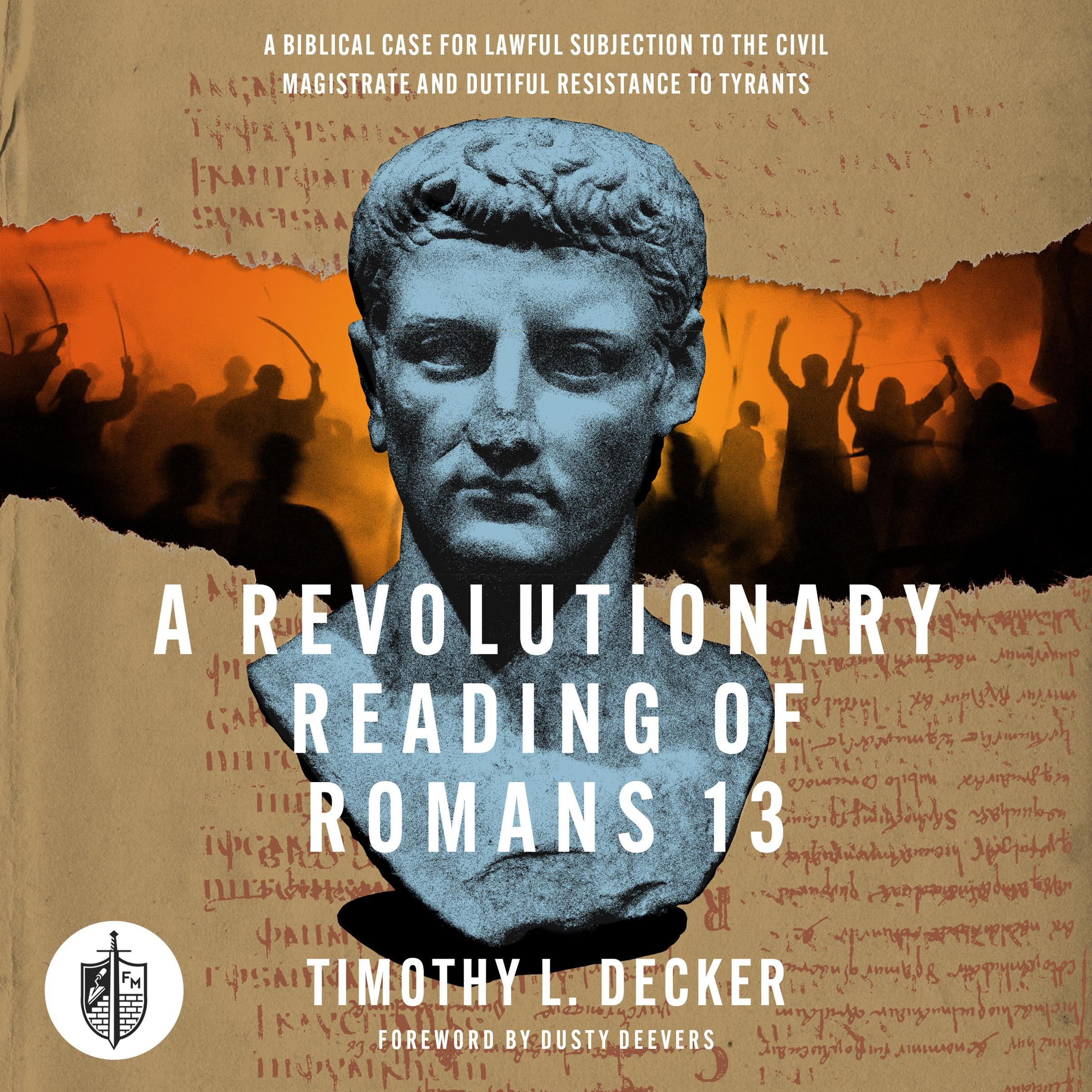 A Revolutionary Reading of Romans 13