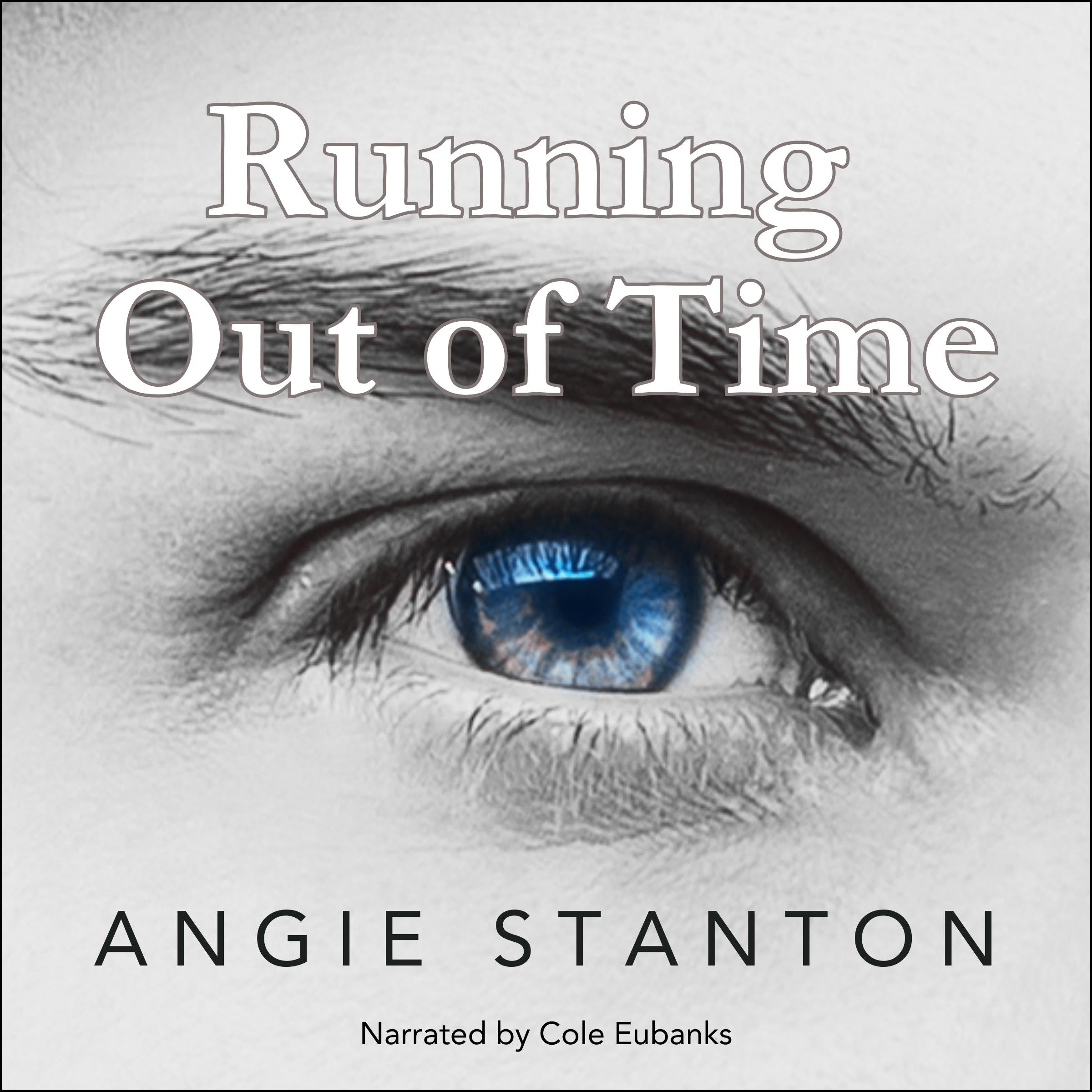 Running Out of Time