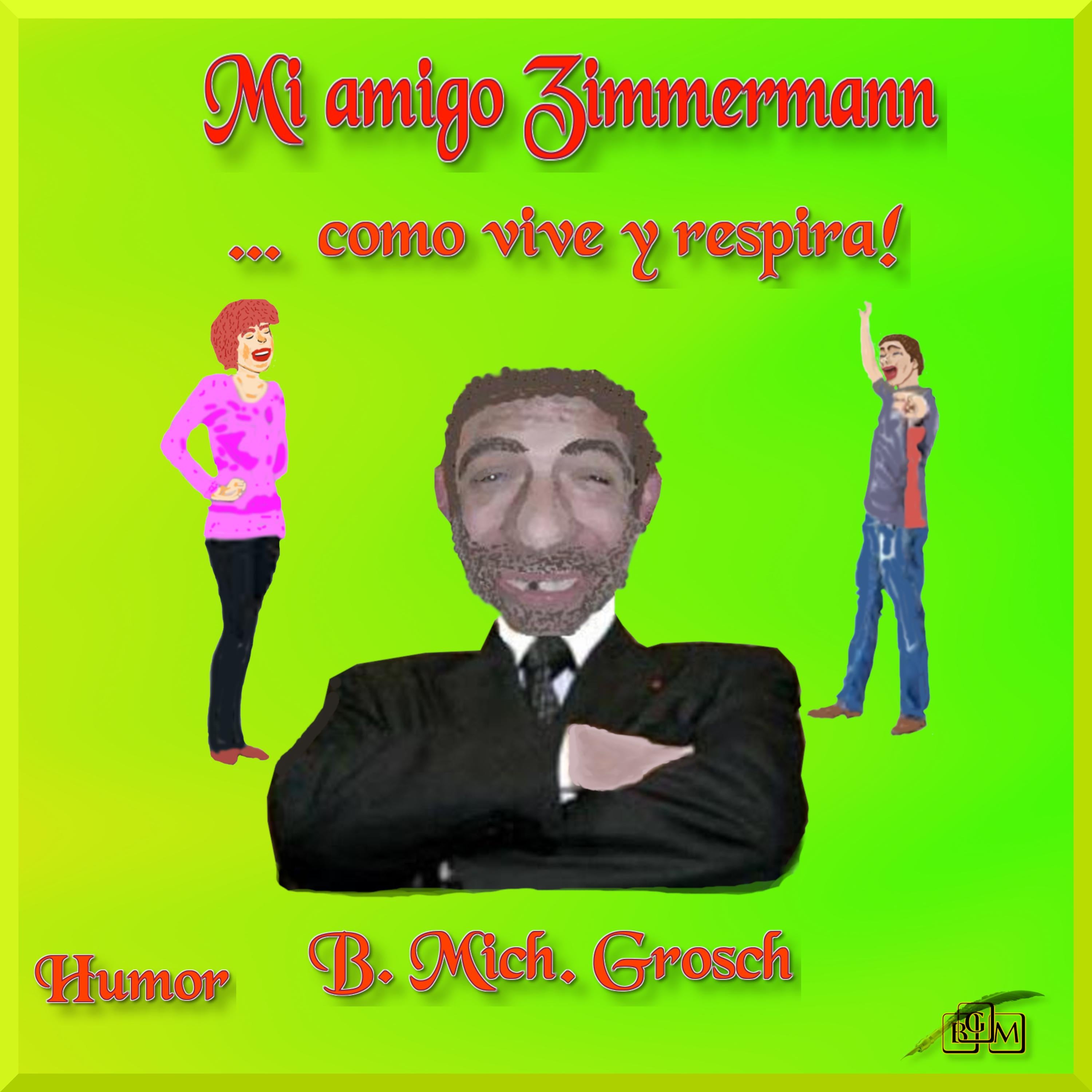 Mi amigo Zimmermann