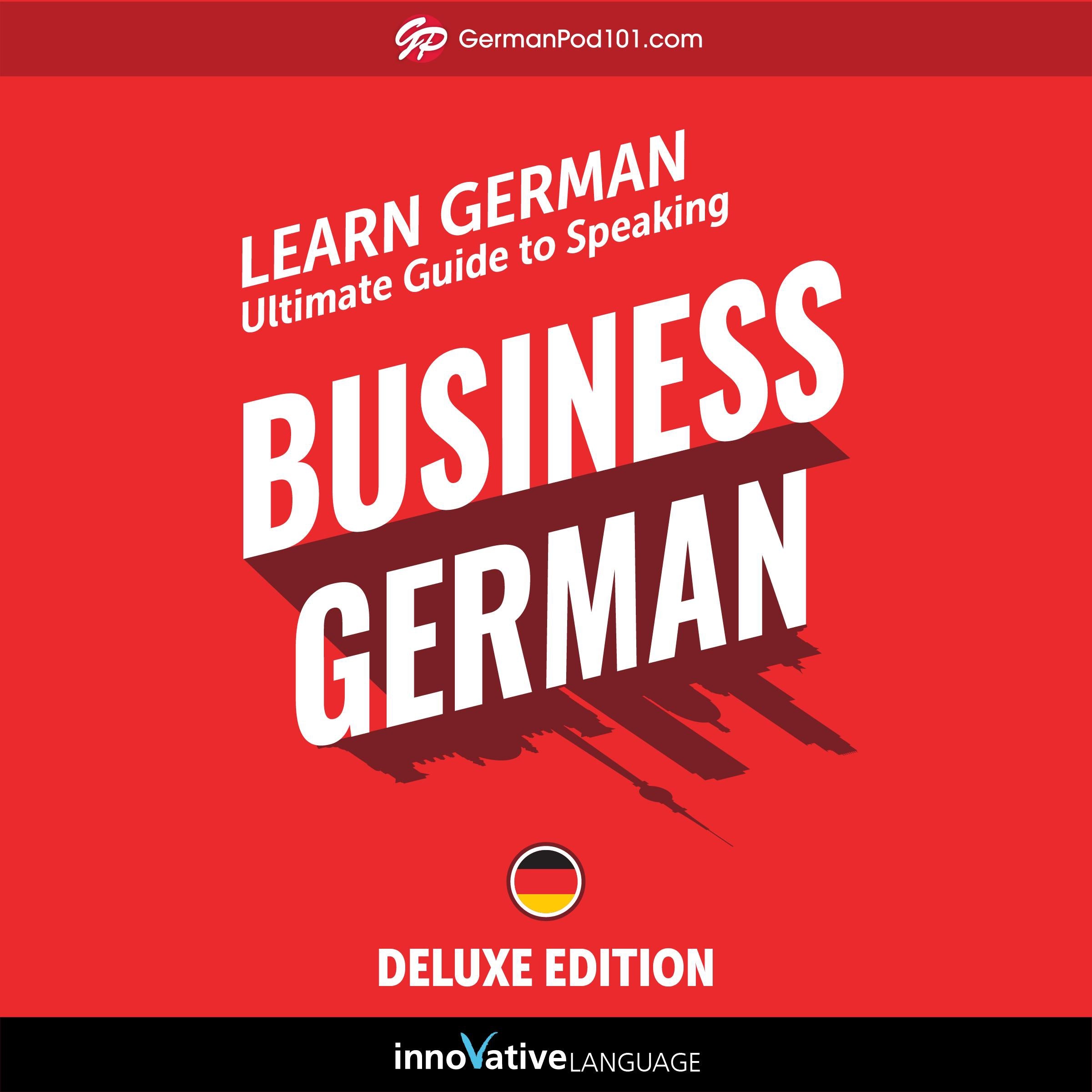 Learn German: Ultimate Guide to Speaking Business German for Beginners