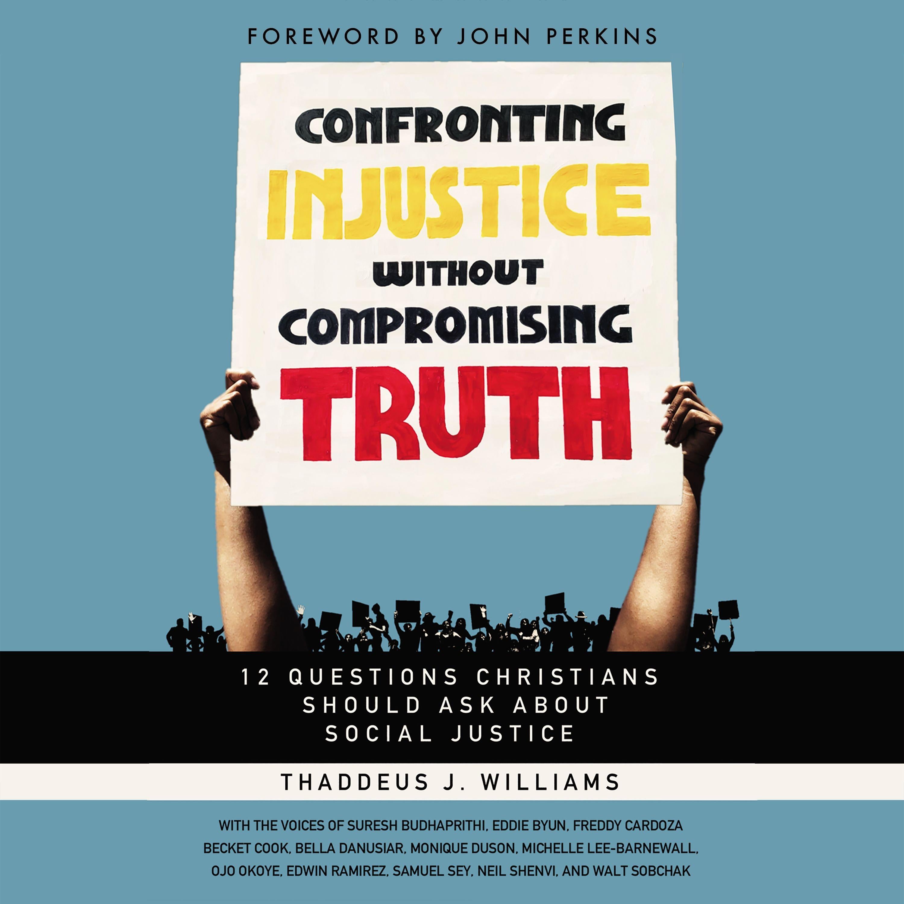 Confronting Injustice without Compromising Truth