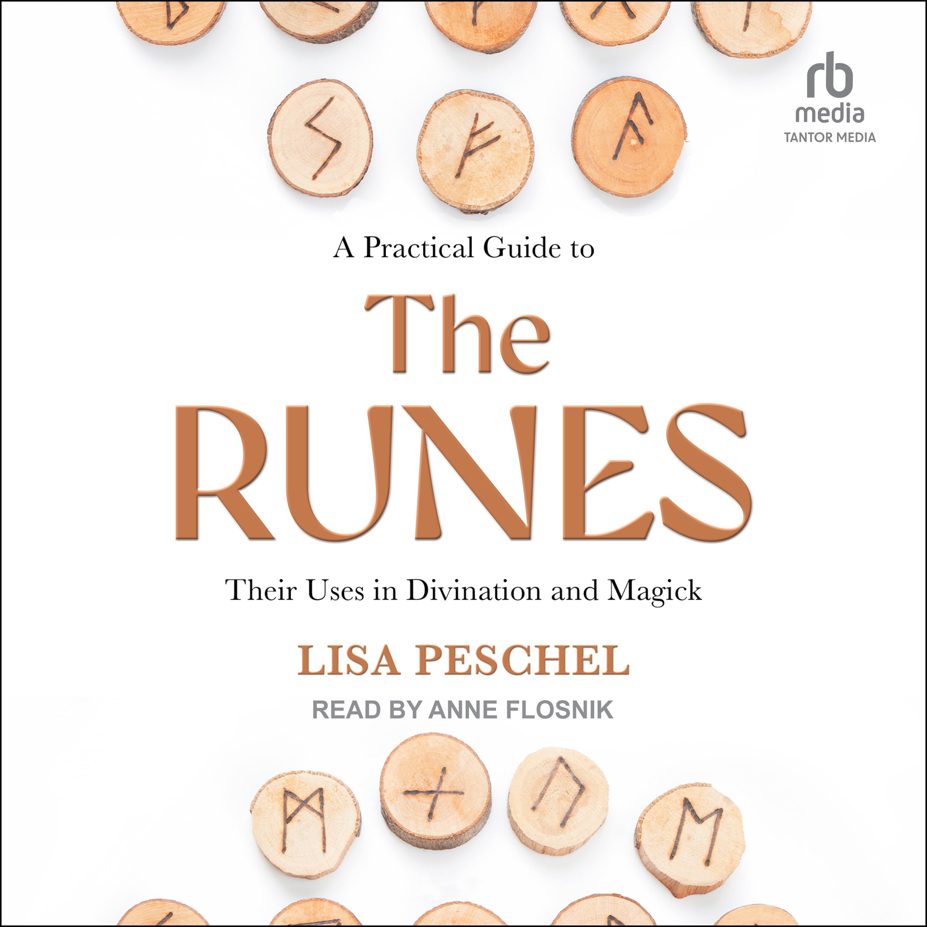 A Practical Guide to the Runes