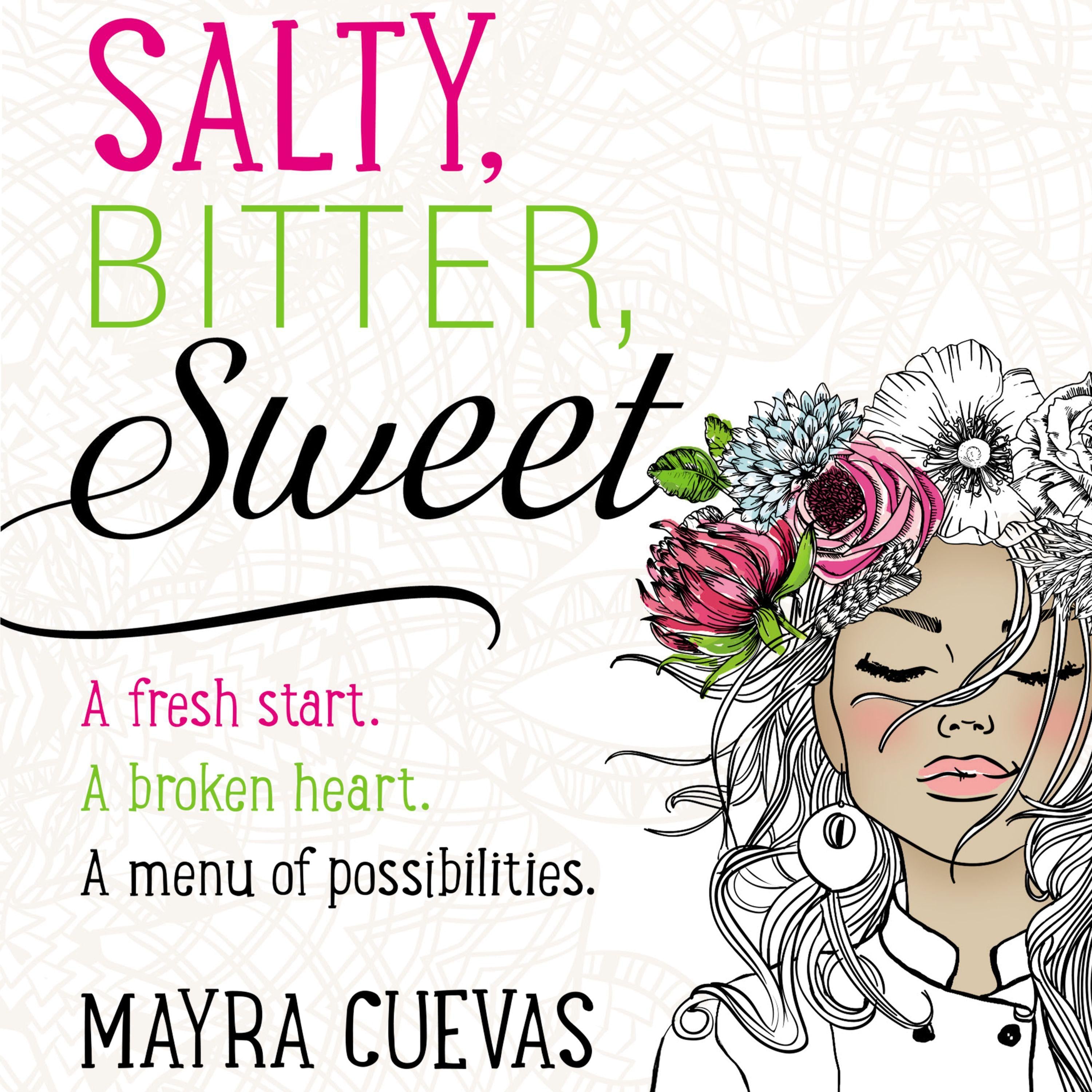 Salty, Bitter, Sweet