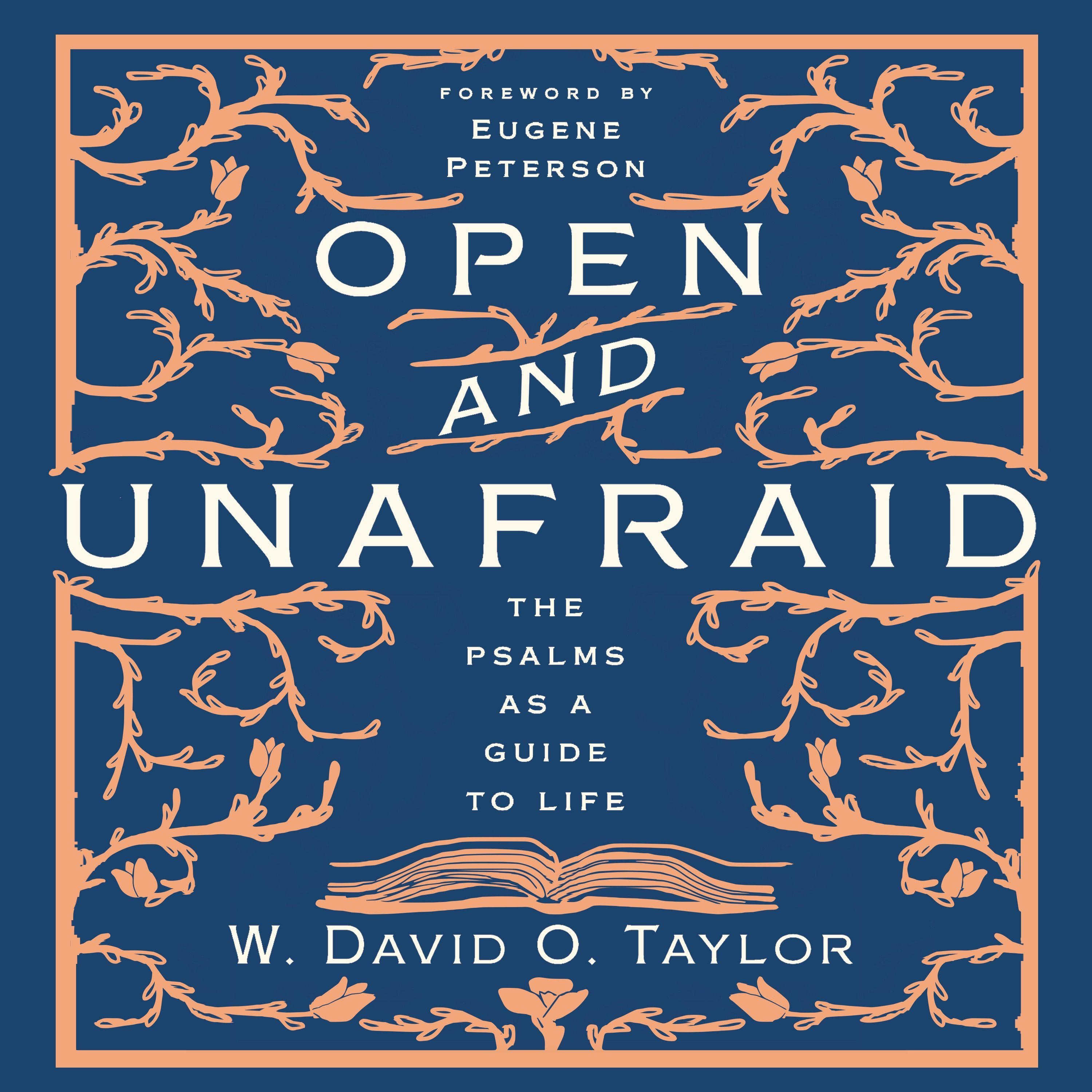 Open and Unafraid