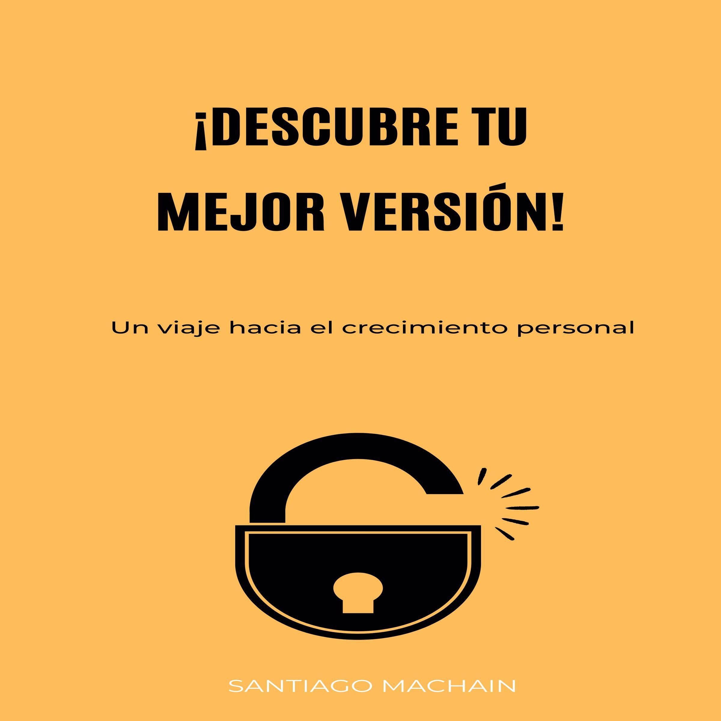 ¡Descubre tu mejor versión!