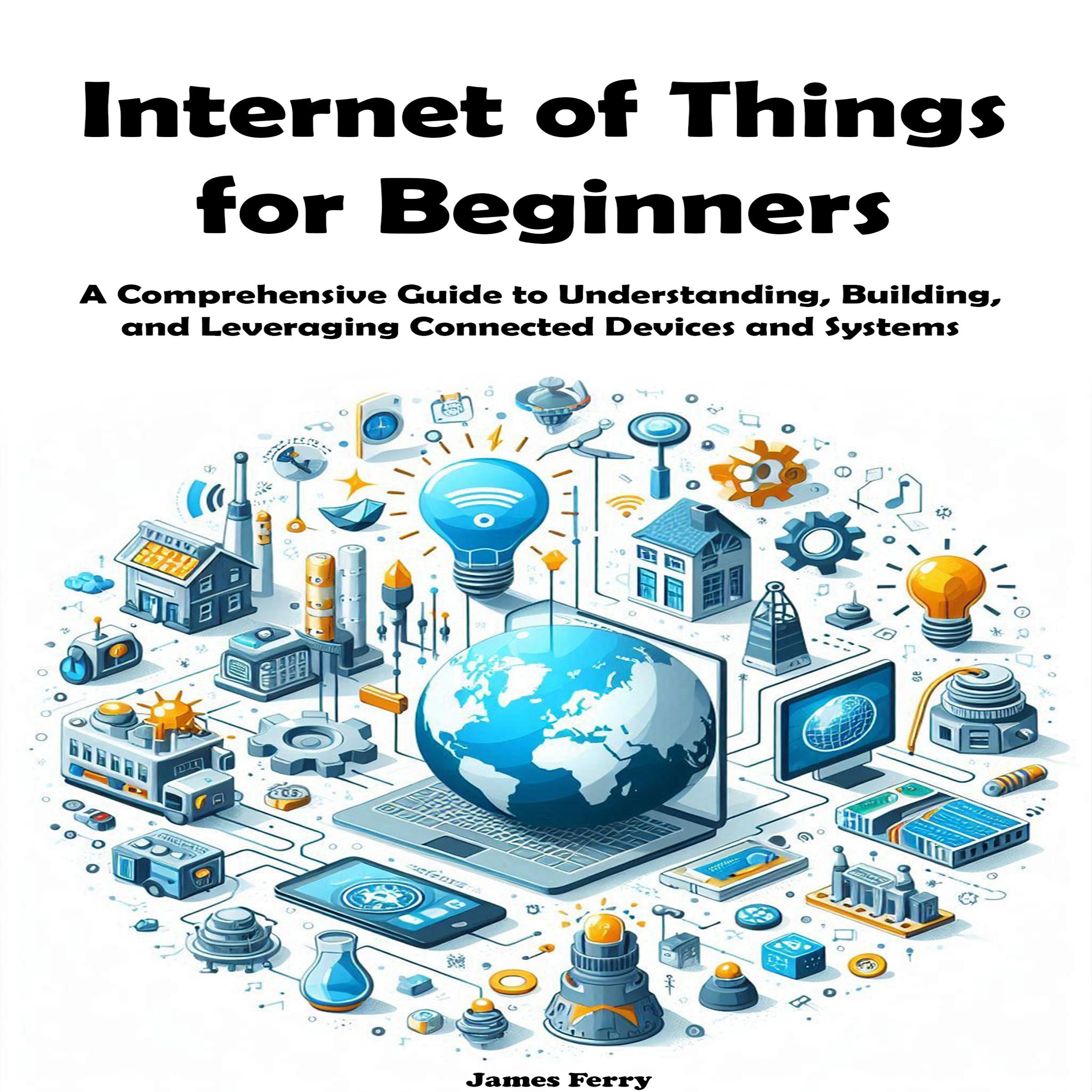 Internet of Things for Beginners