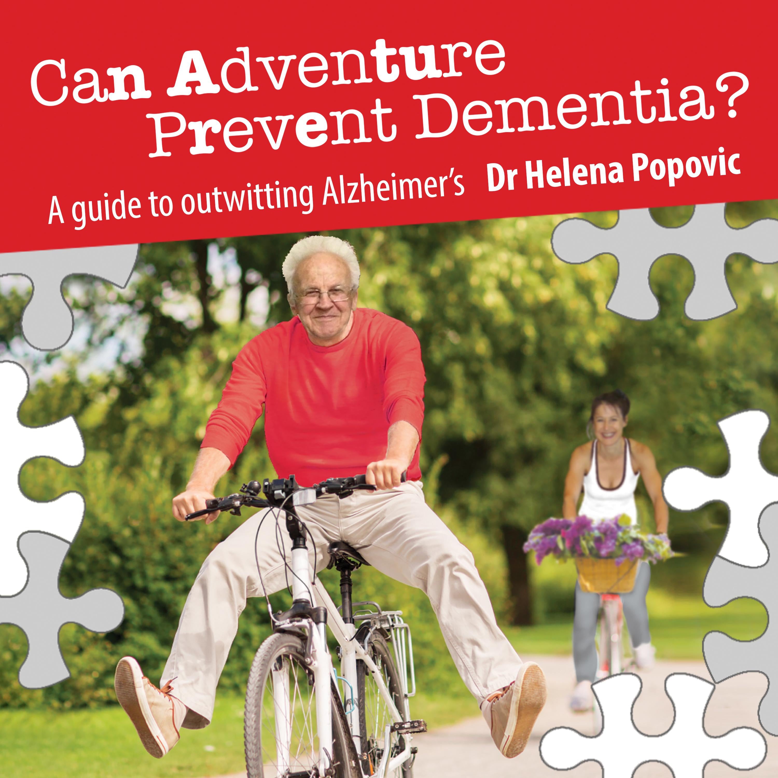 Can Adventure Prevent Dementia?