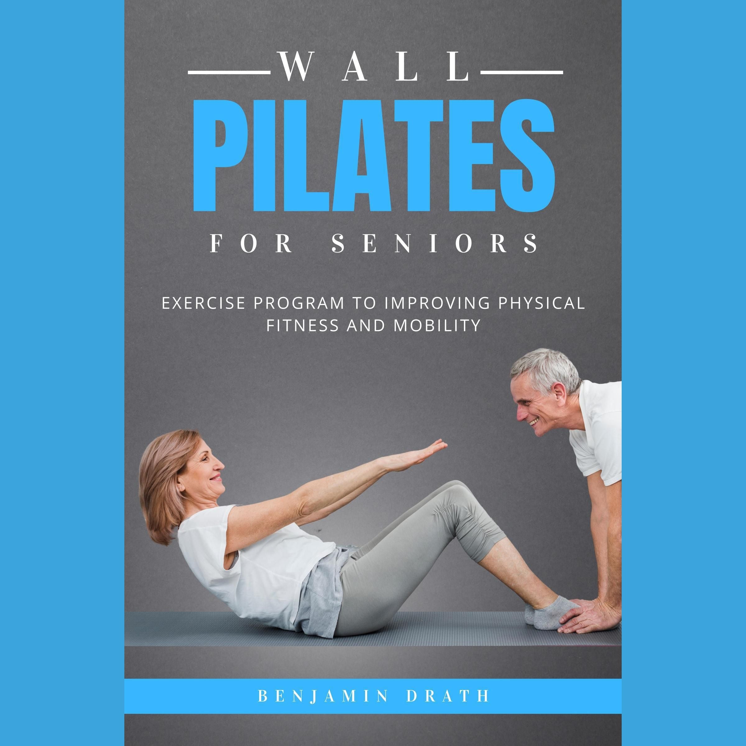Wall Pilates For Seniors