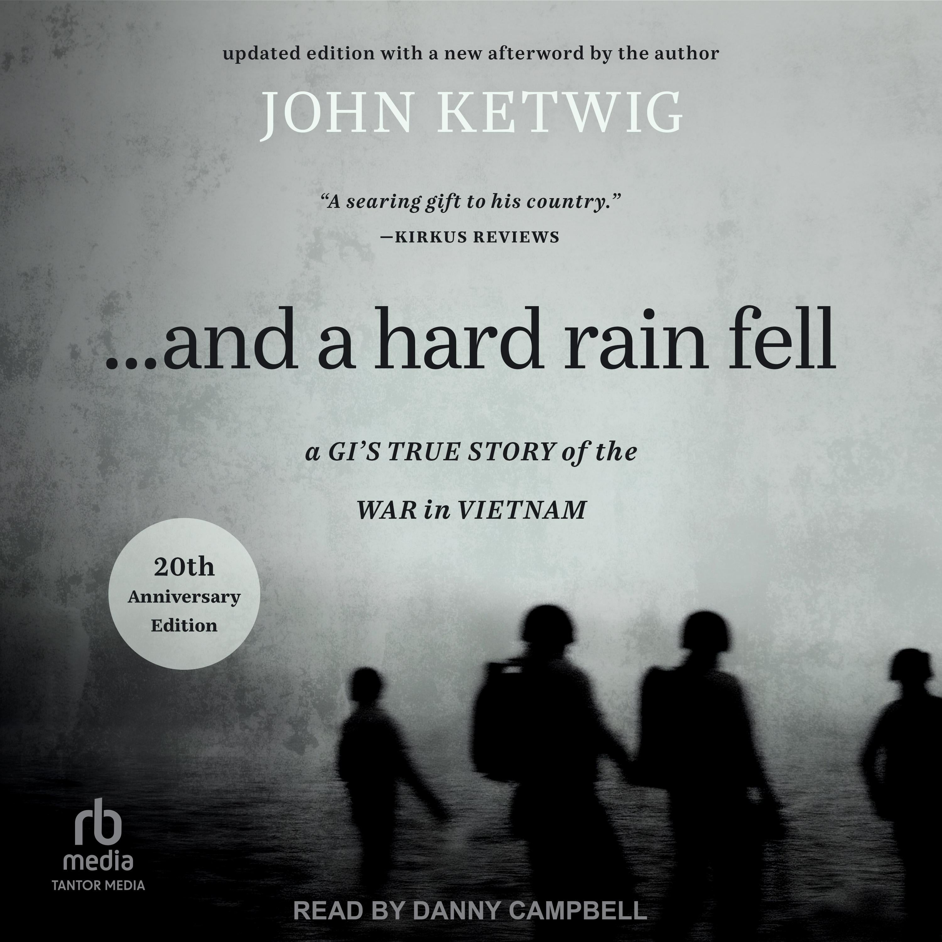 ...And a Hard Rain Fell