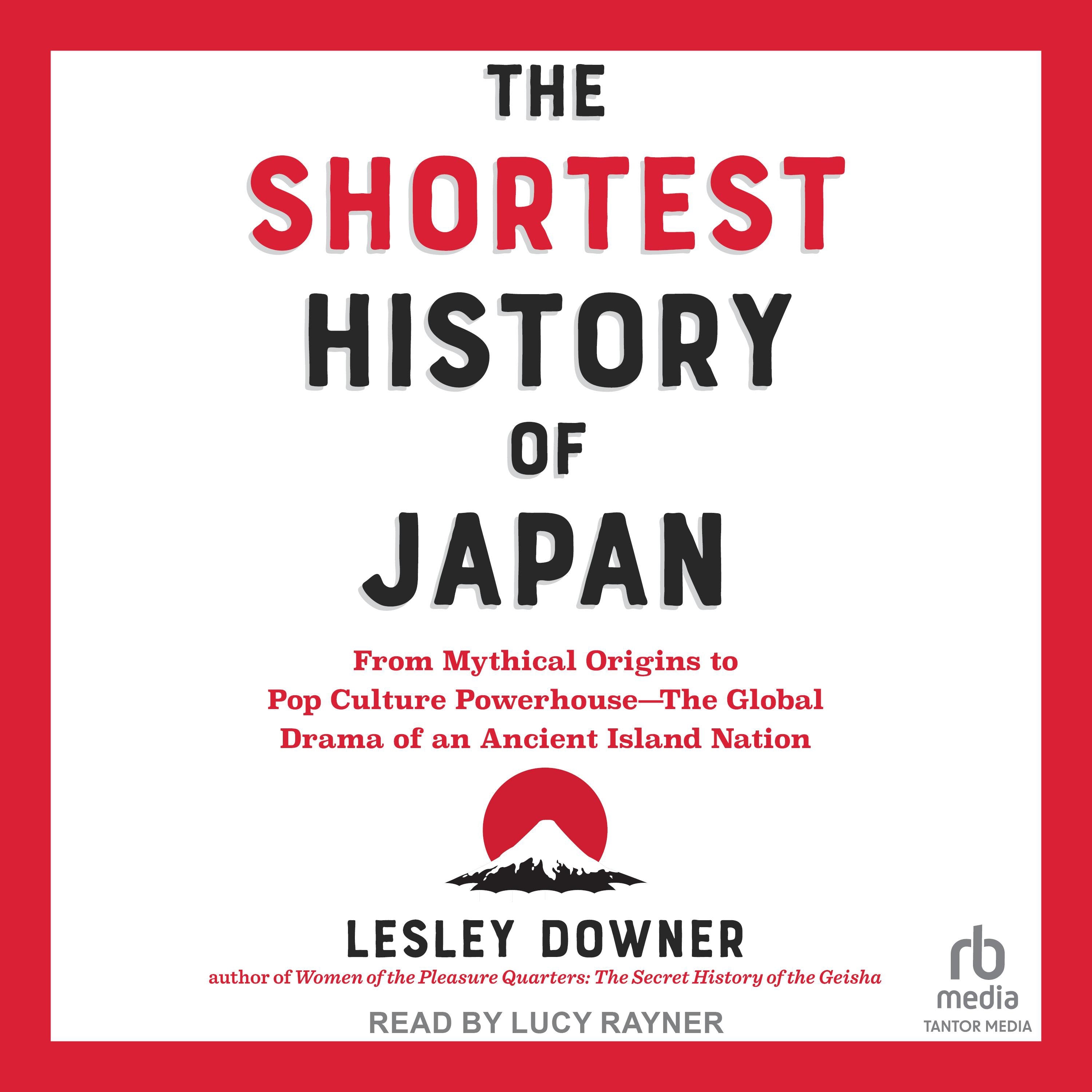 The Shortest History of Japan