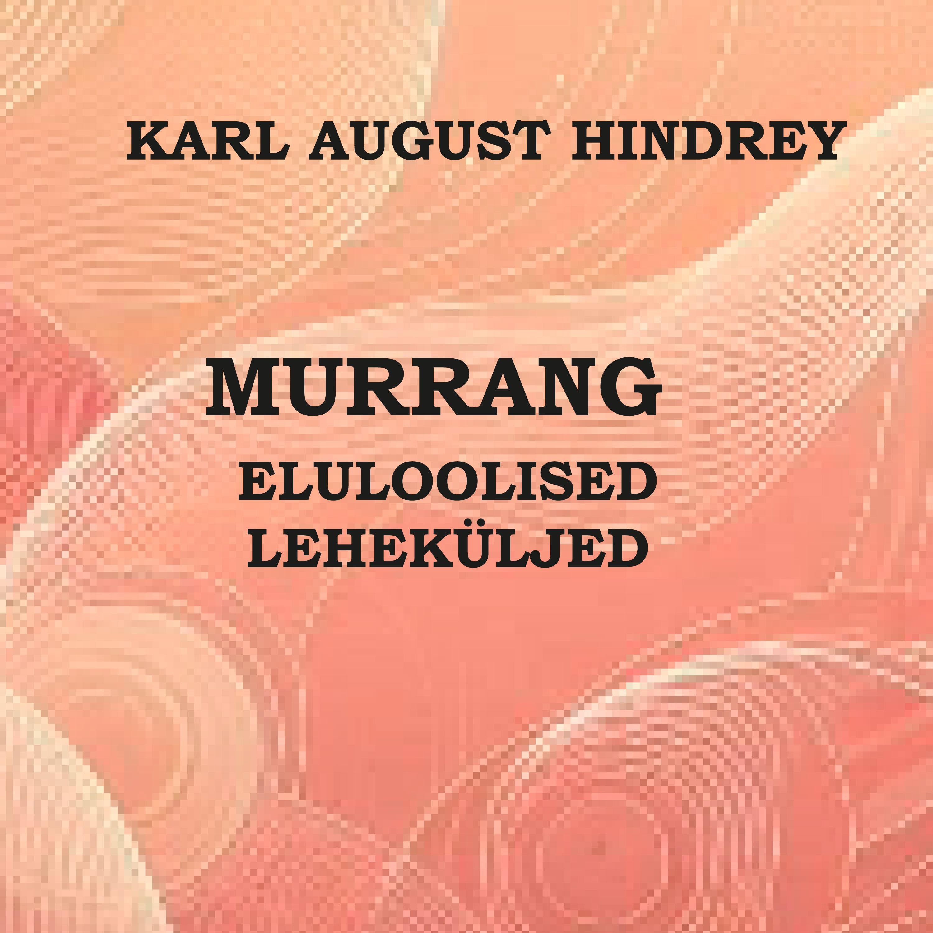 Murrang. Eluloolised leheküljed