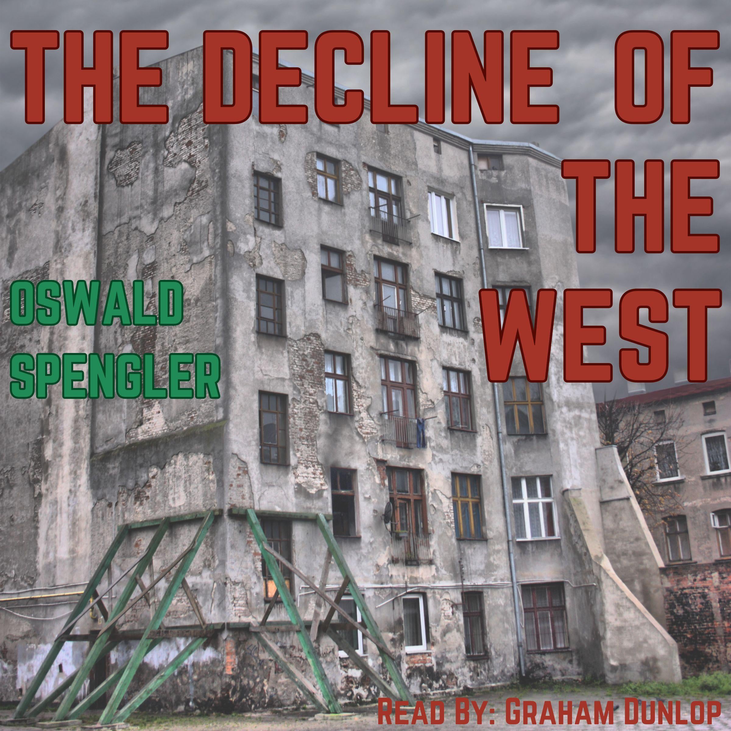 The Decline of the West