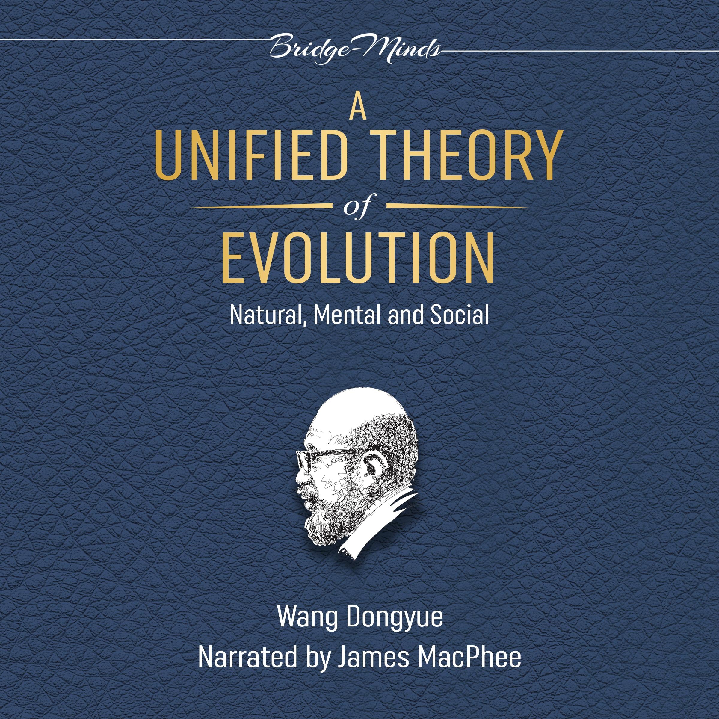 A Unified Theory of Evolution (2nd Edition)