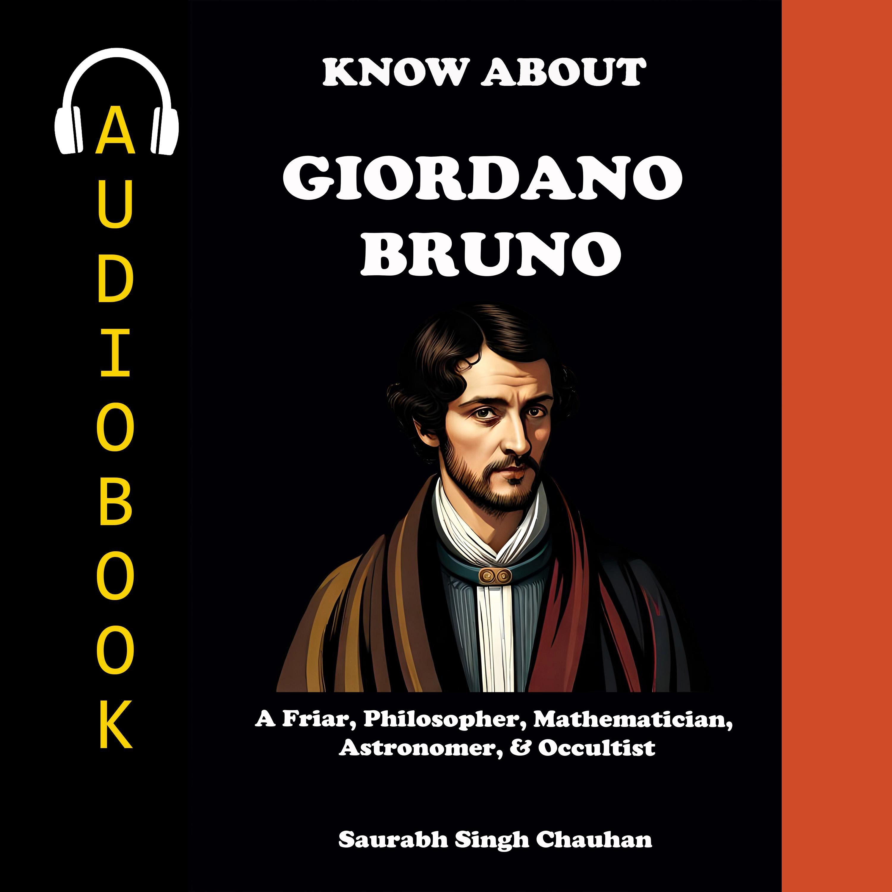KNOW ABOUT "GIORDANO BRUNO"