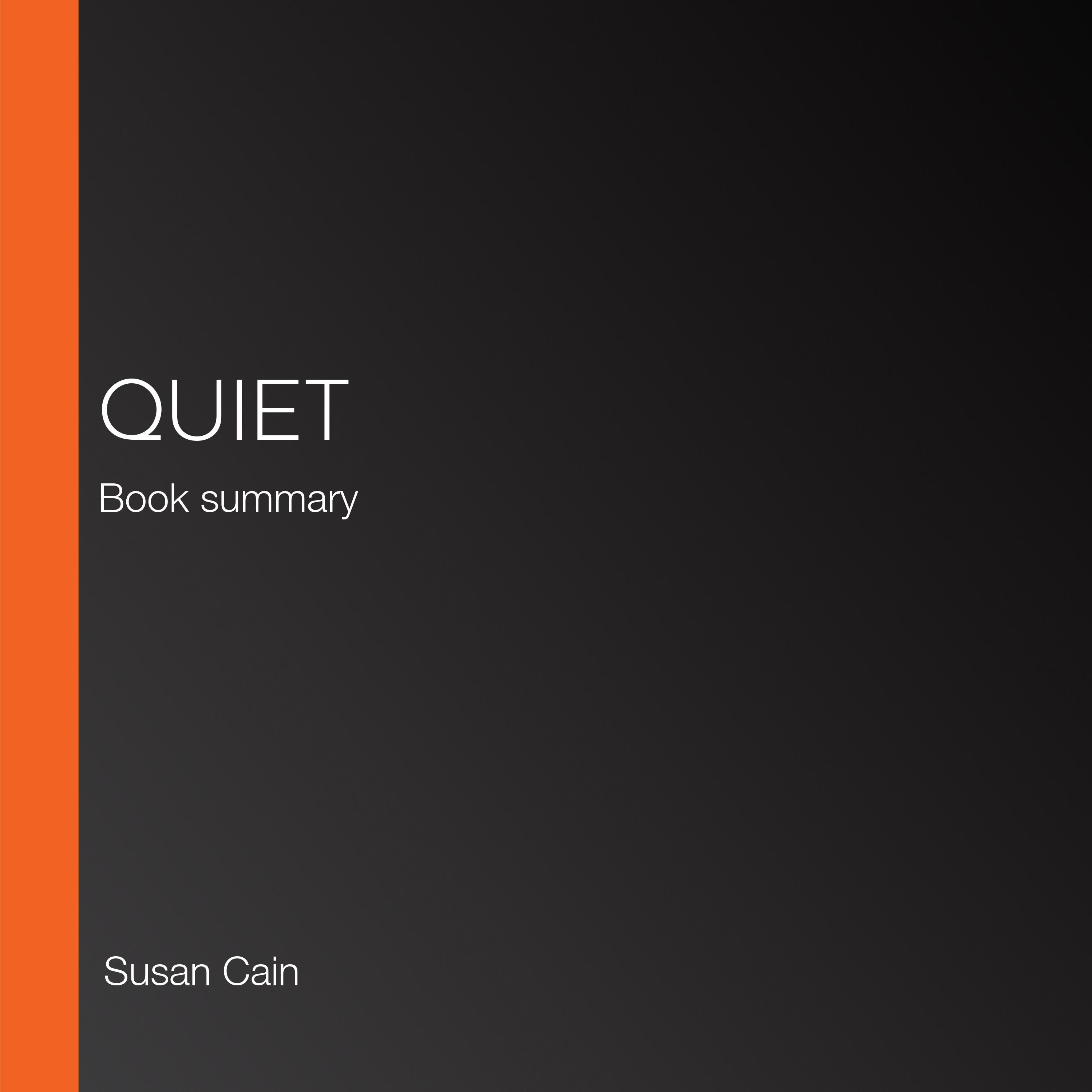 Quiet: Book summary & analysis