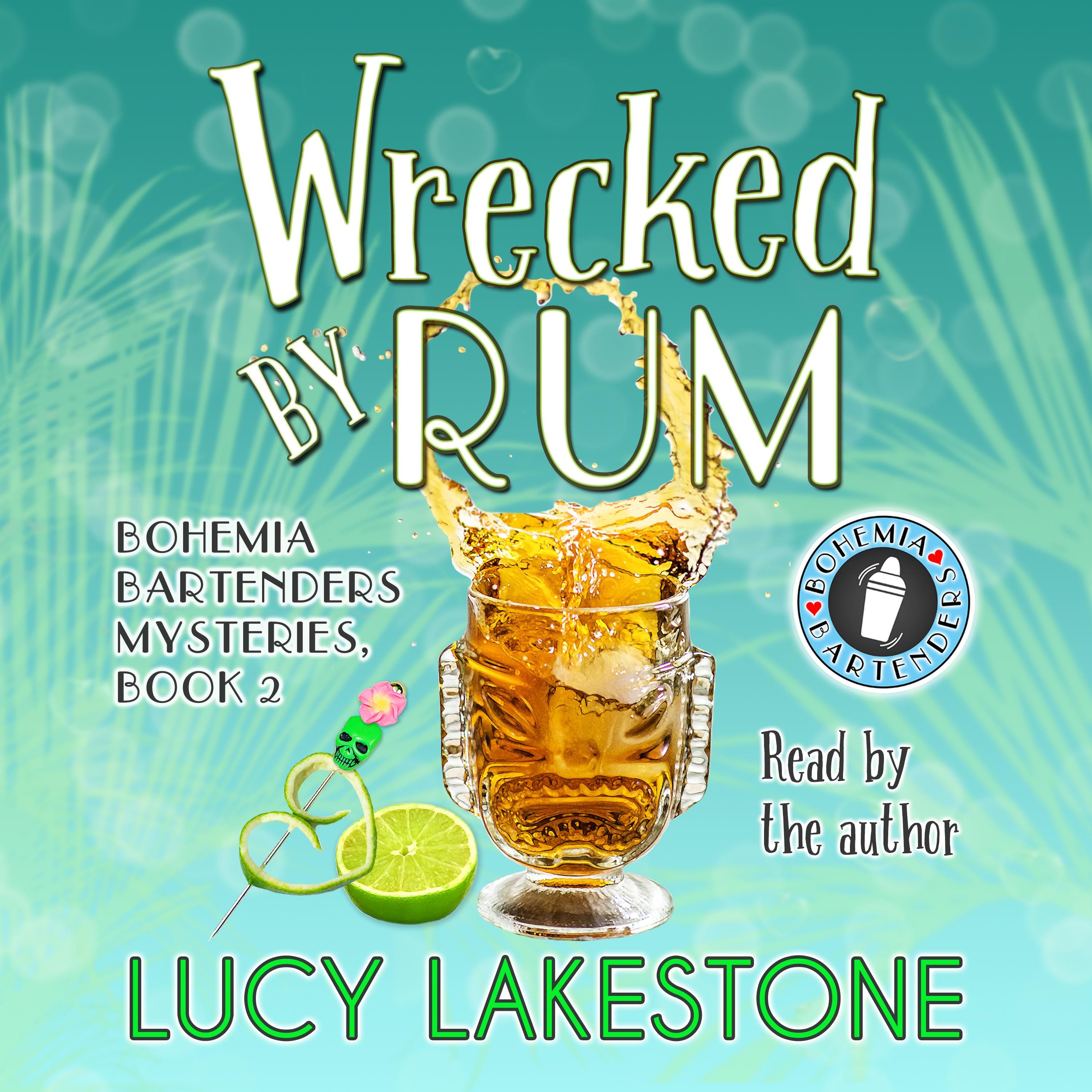 Wrecked by Rum