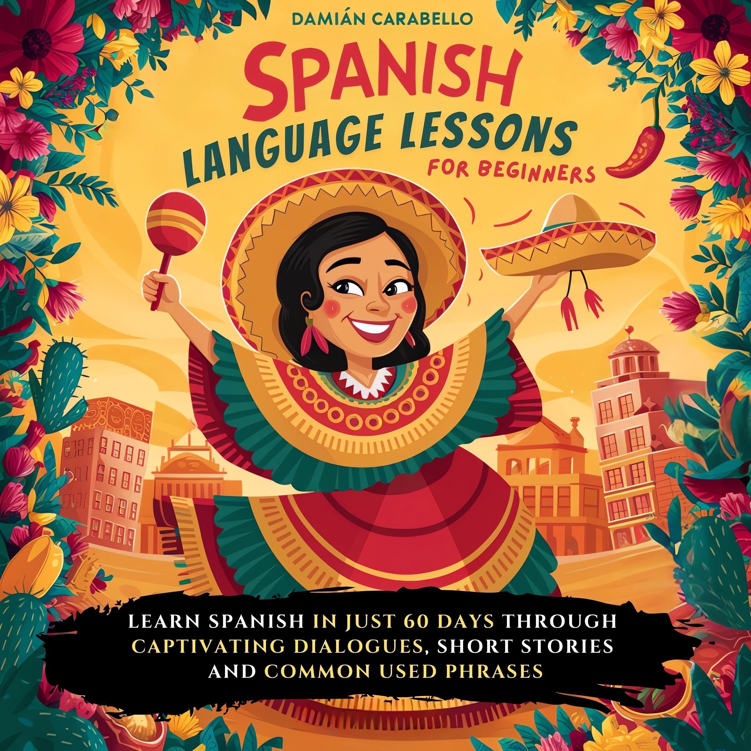Spanish Language Lessons For Beginners