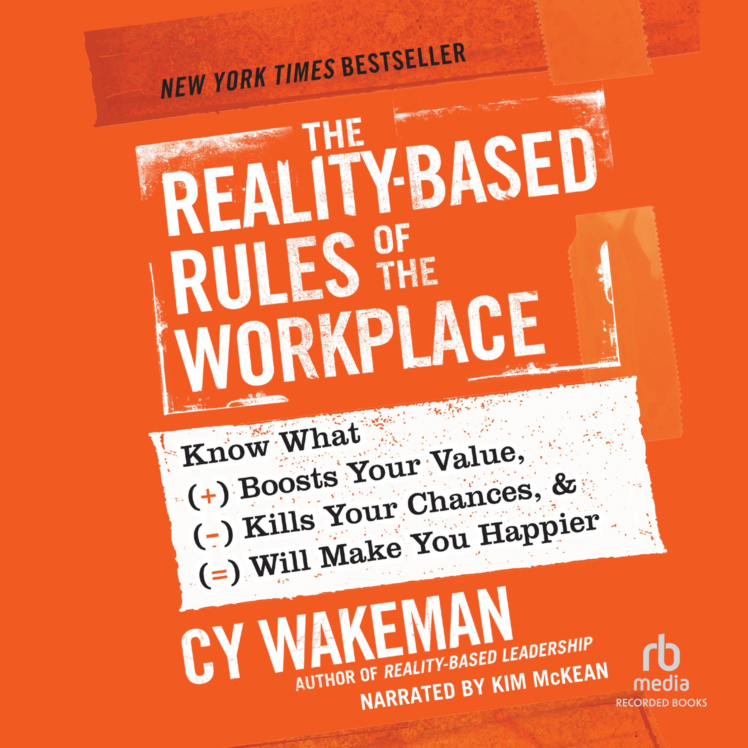 The Reality-Based Rules of the Workplace