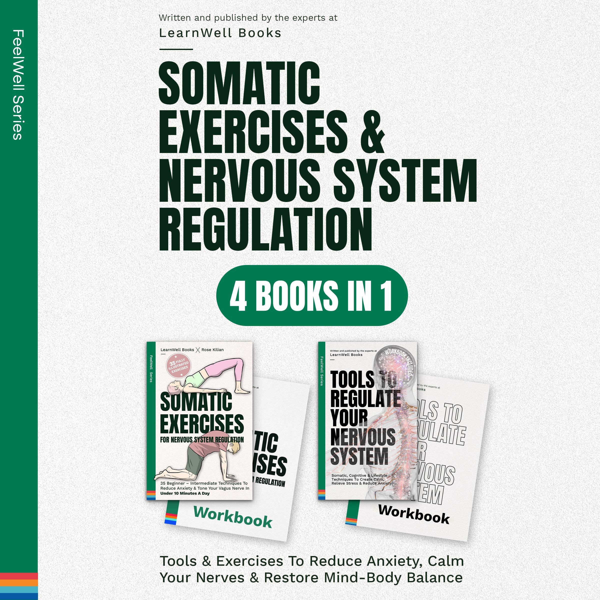 Somatic Exercises & Nervous System Regulation : 4 Books In 1