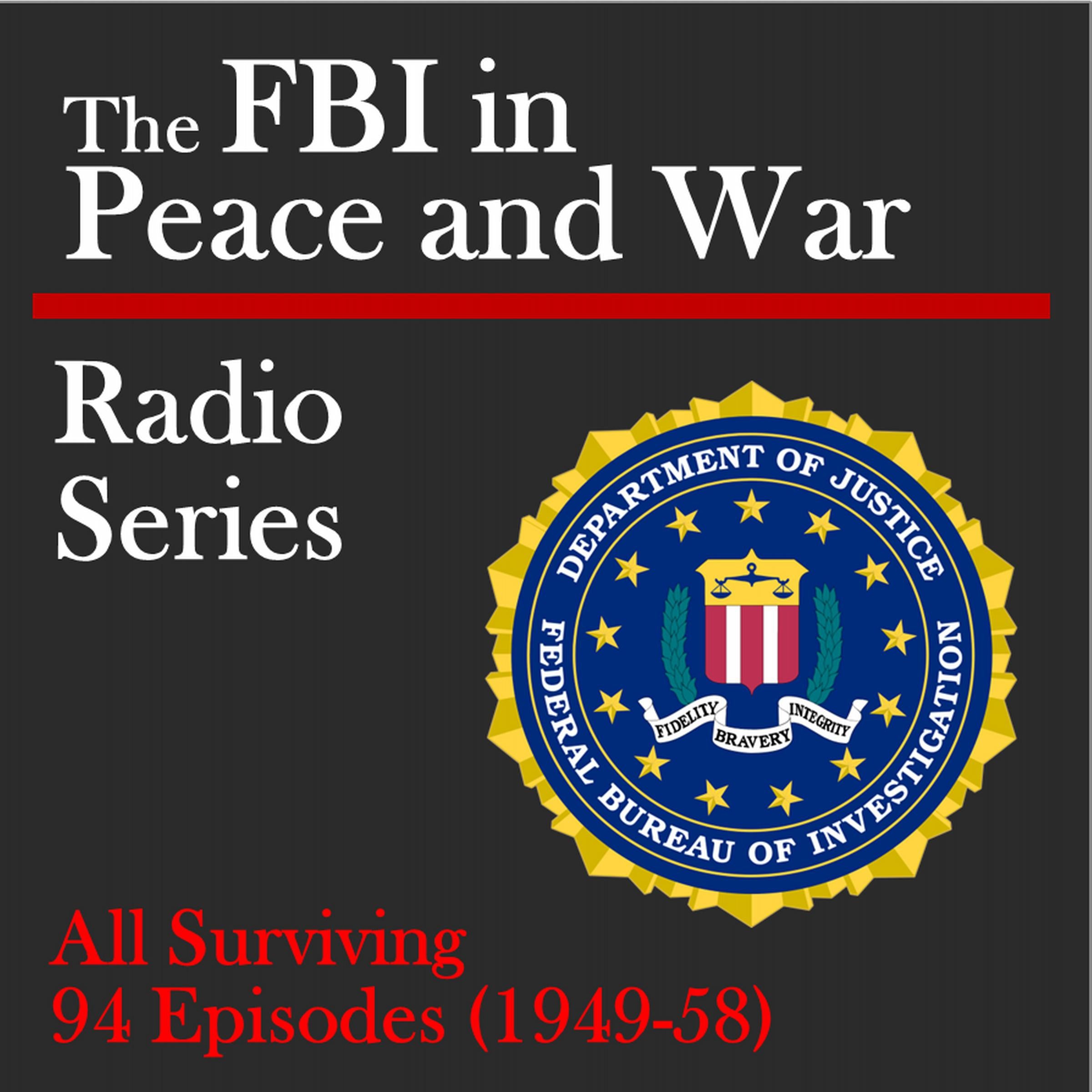 The FBI in Peace and War Radio Show