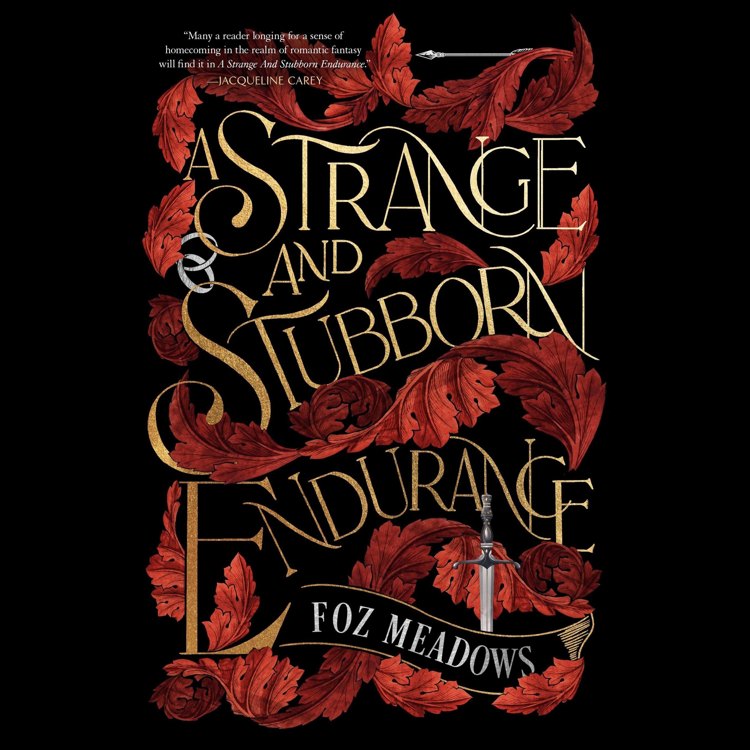 A Strange and Stubborn Endurance