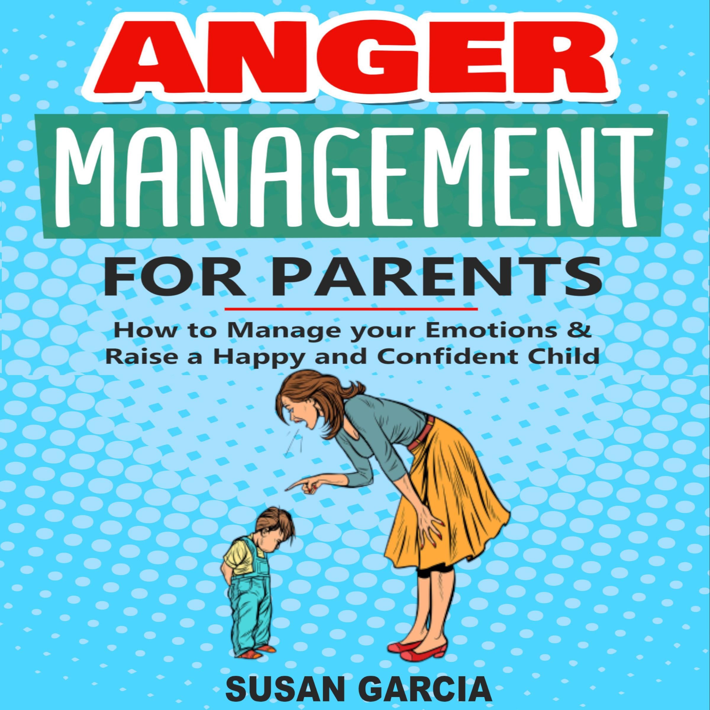 Anger Management for Parents